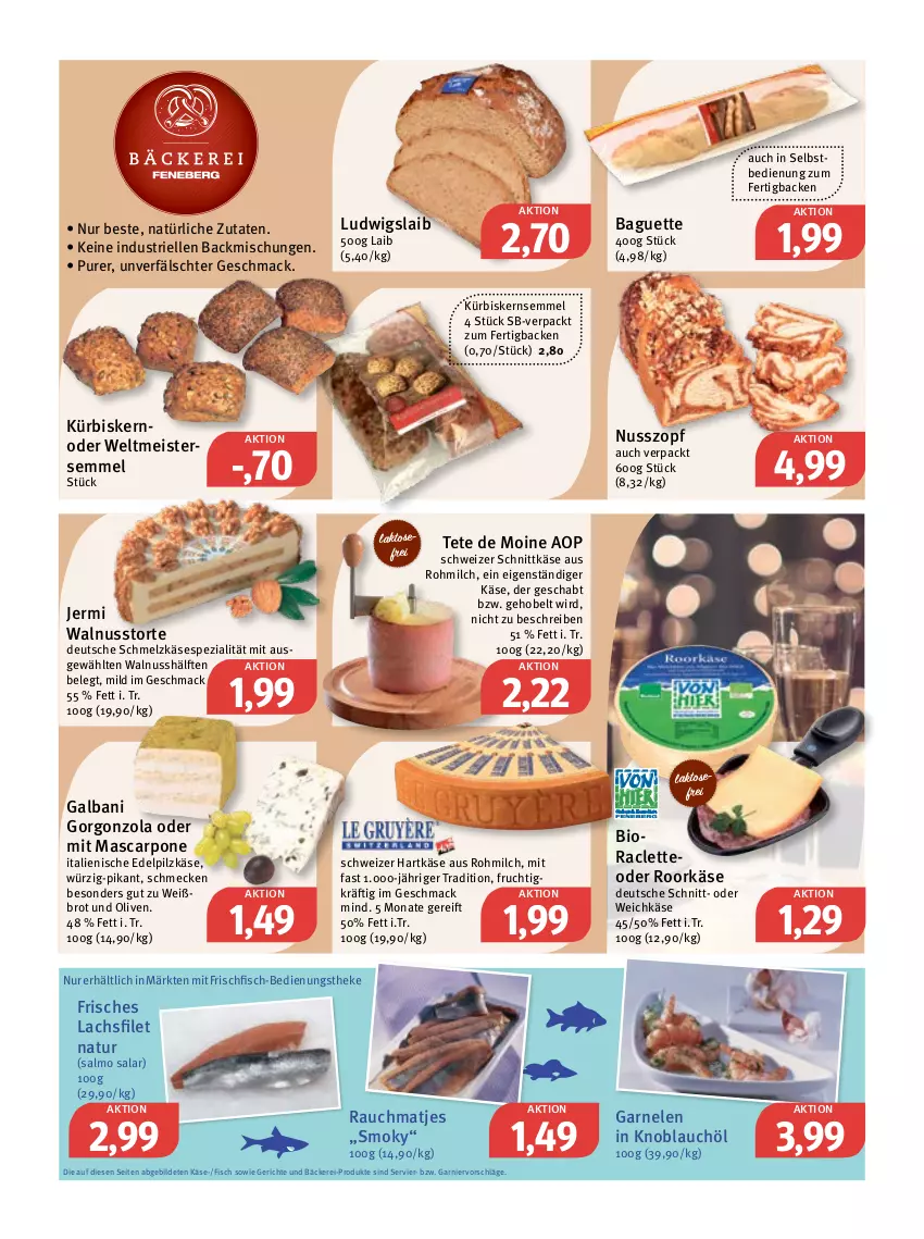 Aktueller Prospekt Feneberg - Prospekte - von 29.12 bis 31.12.2022 - strona 4 - produkty: backmischung, Backmischungen, baguette, bio, brot, eis, elle, filet, fisch, frischfisch, frucht, galbani, garnelen, garnier, gorgonzola, hartkäse, Käse, knoblauch, Kürbis, lachs, lachsfilet, mac, mascarpone, matjes, Meister, milch, natur, nuss, olive, oliven, Rauch, Schmelzkäse, schnittkäse, schweizer hartkäse, schweizer schnittkäse, Semmel, Spezi, Ti, torte, walnuss, weichkäse