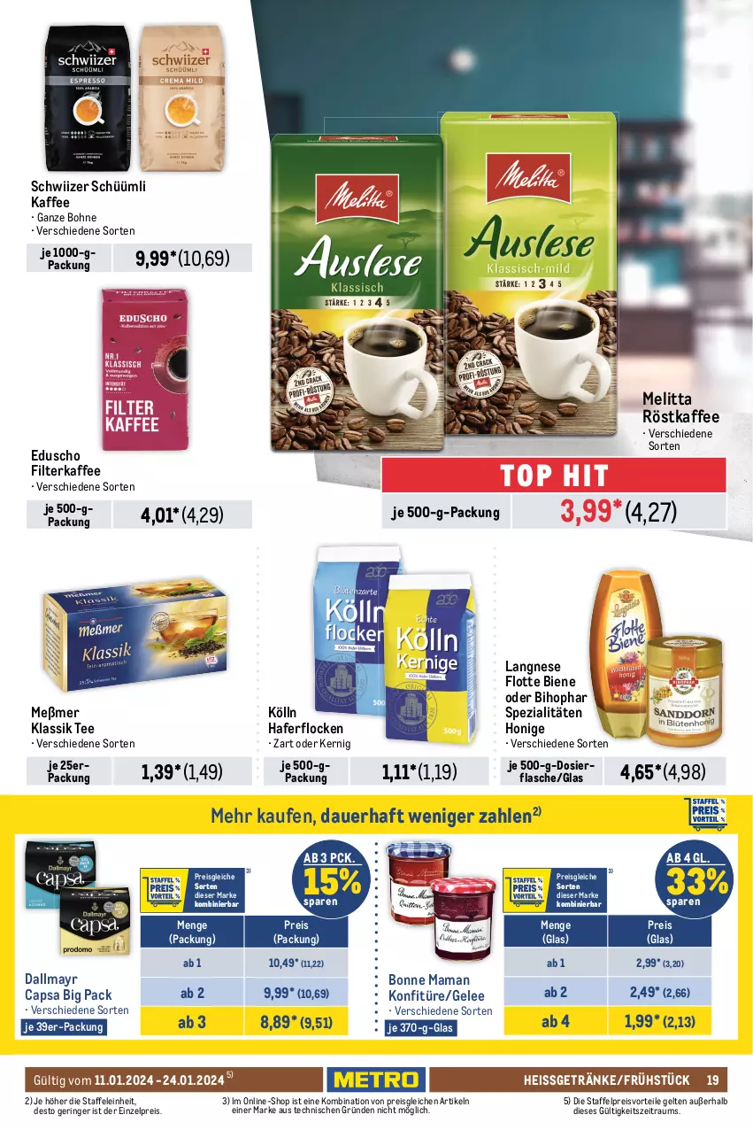 Aktueller Prospekt Metro - Food - NonFood - von 11.01 bis 24.01.2024 - strona 19 - produkty: auer, beutel, bihophar, bohne, bonne maman, Cap, chips, crunchips, dallmayr, dallmayr capsa, eduscho, eis, erdnüsse, filterkaffee, flasche, gelee, getränk, getränke, hafer, haferflocken, honig, kaffee, keks, kekse, knoppers, kölln, konfitüre, langnese, lorenz, lorenz crunchips, mam, melitta, Meßmer, Metro, milka, preisvorteil, pringles, reis, ring, ritter, ritter sport, röstkaffee, salz, Spezi, Sport, storck, tee, Ti