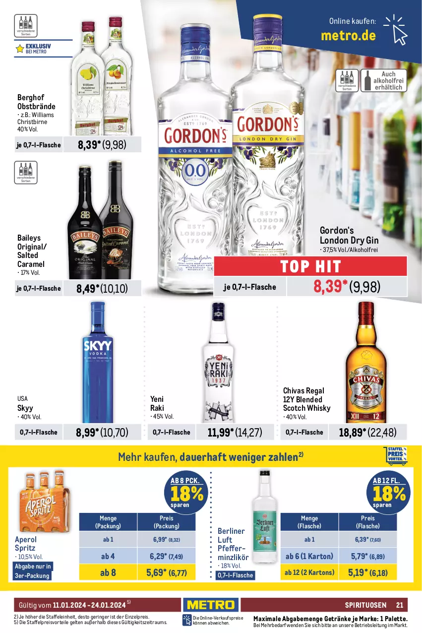 Aktueller Prospekt Metro - Food - NonFood - von 11.01 bis 24.01.2024 - strona 21 - produkty: alkohol, amaro, ananas, aperol, apfel, auer, baileys, beere, beeren, berliner, berliner luft, blended scotch, blended scotch whisky, blume, blumen, brut, burgunder, caramel, champagne, champagner, chardonnay, cuvée, dry gin, eis, elle, ente, flasche, frucht, früchte, früchten, getränk, getränke, gin, gordon, grand sud, grauburgunder, henkel, henkell, henkell sekt, honig, honigmelone, Lakritz, likör, london dry, london dry gin, melone, Metro, nuss, obst, Palette, perla, pfeffer, pfefferminzlikör, preisvorteil, regal, reifen, reis, riesling, ring, Rivaner, sac, scotch, scotch whisky, sekt, skyy, spirituosen, Ti, tisch, wein, weine, Weißwein, whisky, yeni raki