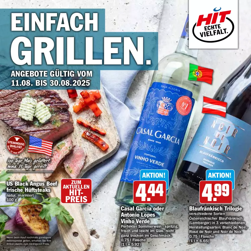 Aktueller Prospekt Hit - Wochenprospekt - von 11.08 bis 30.08.2025 - strona 1 - produkty: aktionspreis, angebot, angebote, beef, Berger, casal garcia, eis, elle, erde, flasche, grill, hüftsteak, hüftsteaks, lack, mac, mais, natur, reis, rwe, steak, steaks, Ti, vinho verde, wein