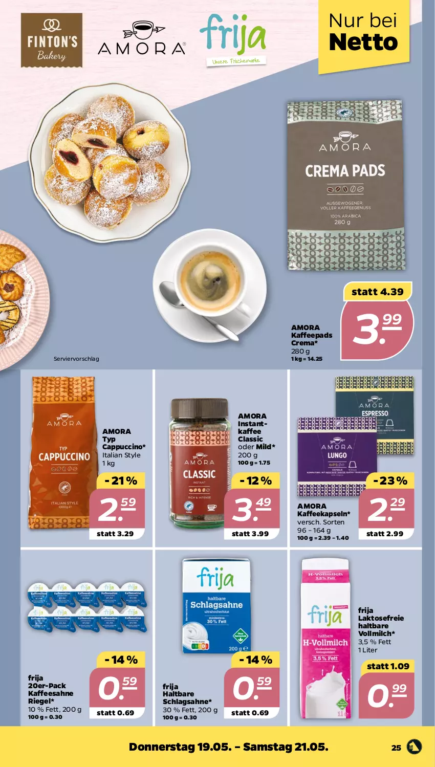 Aktueller Prospekt Netto - Angebote ab Montag - von 16.05 bis 21.05.2022 - strona 25 - produkty: Cap, cappuccino, cin, instantkaffee, kaffee, kaffeekapseln, kaffeepads, milch, riegel, sahne, schlagsahne, vollmilch