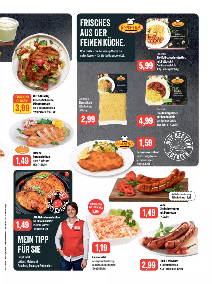 Aktueller Prospekt Feneberg - Prospekte - von 29.06 bis 01.07.2023 - strona 3 - produkty: bio, bockwurst, braten, bratwurst, chili, cin, discount, eier, eierspätzle, garnier, geschnetzeltes, gulasch, gutes essen, Hähnchenschnitzel, küche, minutensteaks, nudel, nudeln, pute, putenschnitzel, rind, rinder, Rinderbratwurst, rindergulasch, salat, Schal, Schale, schnitzel, schwein, schweine, schweineschnitzel, steak, steaks, Ti, tuc, wein, weine, wurst, wurst in selbstbedienung, Zelt