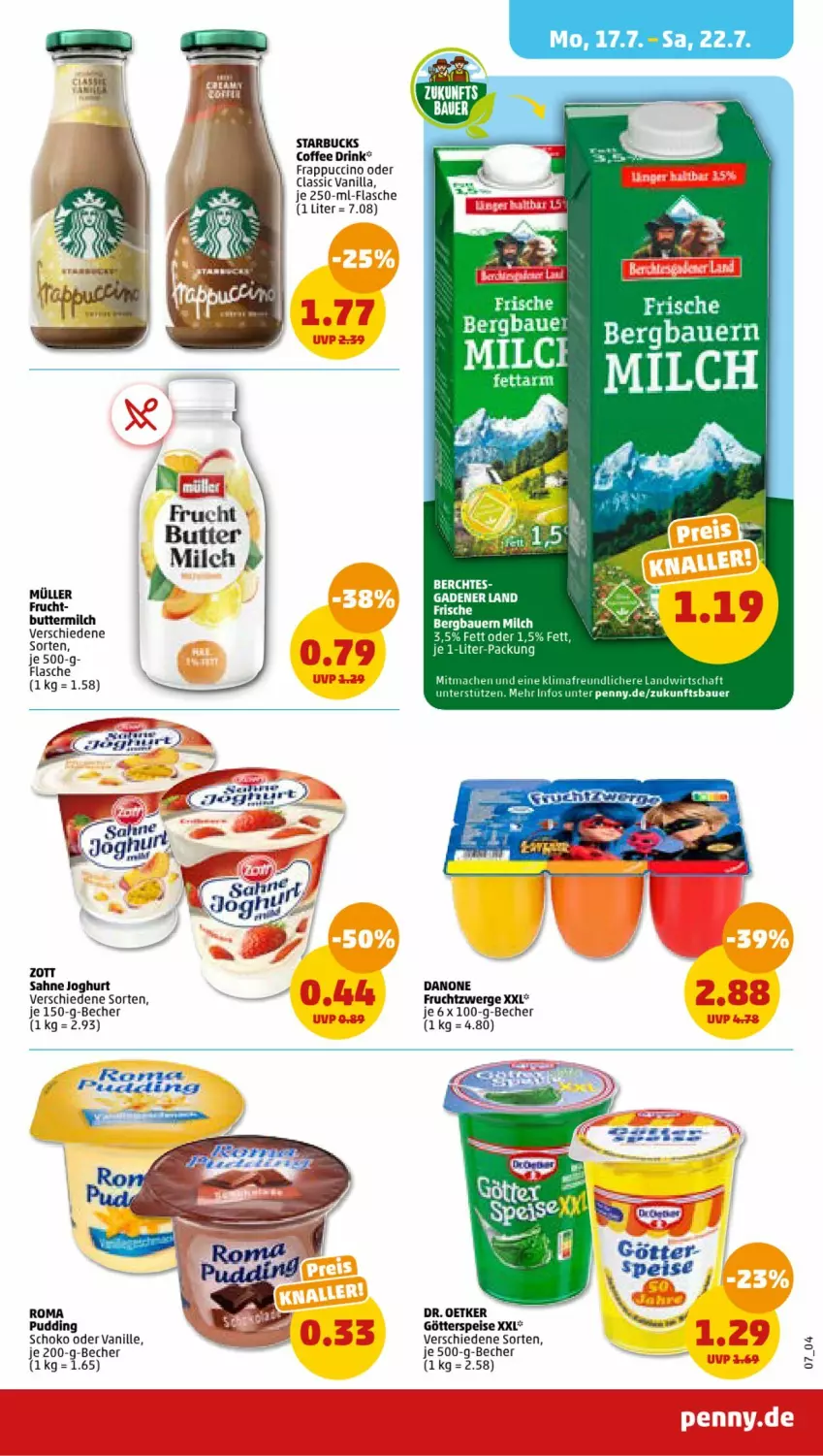 Aktueller Prospekt Penny - Prospekte - von 17.07 bis 22.07.2023 - strona 7 - produkty: auer, Bau, Bauer, Becher, butter, buttermilch, cin, danone, Dr. Oetker, drink, eis, flasche, frucht, fruchtzwerge, götterspeise, joghur, joghurt, mac, milch, Müller, pudding, sahne, sahne joghurt, schoko, starbucks, vanille, zott