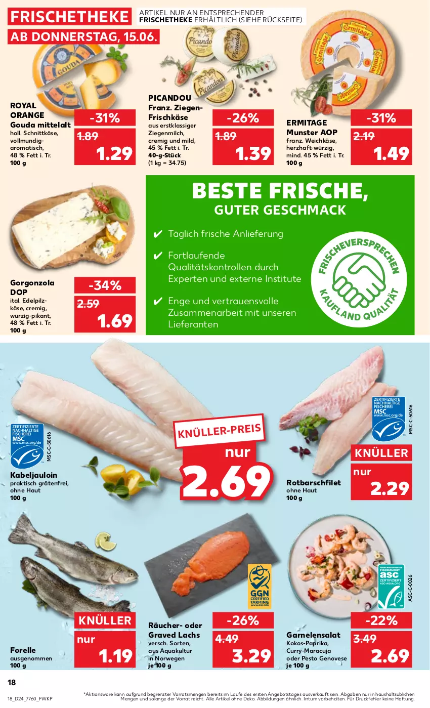 Aktueller Prospekt Kaufland - Prospekt - von 15.06 bis 21.06.2023 - strona 18 - produkty: angebot, aqua, curry, eis, elle, filet, forelle, frischkäse, garnelen, genovese, gorgonzola, gouda, Graved Lachs, Käse, kokos, lachs, Laufen, mac, maracuja, milch, orange, paprika, pesto, rel, Rotbarsch, rotbarschfilet, rwe, salat, schnittkäse, Ti, tisch, weichkäse, ziegenfrischkäse, ZTE