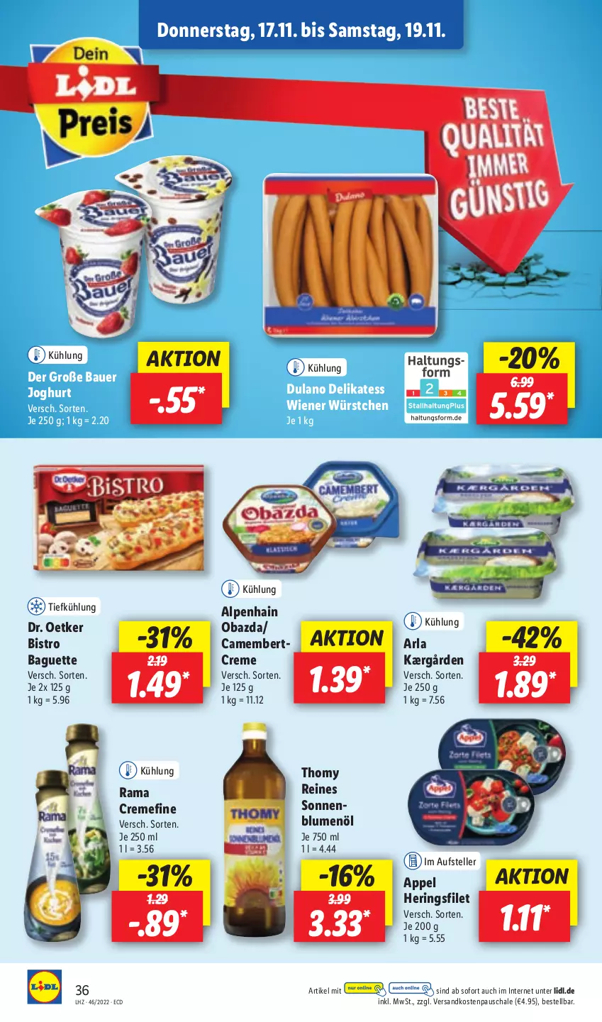 Aktueller Prospekt Lidl - Aktionsprospekt - von 14.11 bis 19.11.2022 - strona 40 - produkty: Alpenhain, arla, auer, baguette, Bau, Bauer, Bistro Baguette, blume, blumen, blumenöl, camembert, creme, Dr. Oetker, dulano, elle, filet, hering, Herings, joghur, joghurt, Kærgården, ndk, obazda, rama, rama cremefine, ring, Schal, Schale, teller, thomy, Ti, wiener, wiener würstchen, würstchen