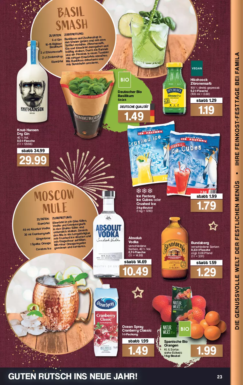 Aktueller Prospekt Famila - Prospekte - von 27.12 bis 31.12.2021 - strona 25 - produkty: Absolut Vodka, basilikum, beutel, bio, Bundaberg, cranberry, crushed ice, drink, dry gin, eis, eiswürfel, flasche, gin, ginger, orange, orangen, rezept, rezepte, saft, shake, sirup, Ti, vodka, würfel, zitrone, zitronen, zitronensaft, zucker