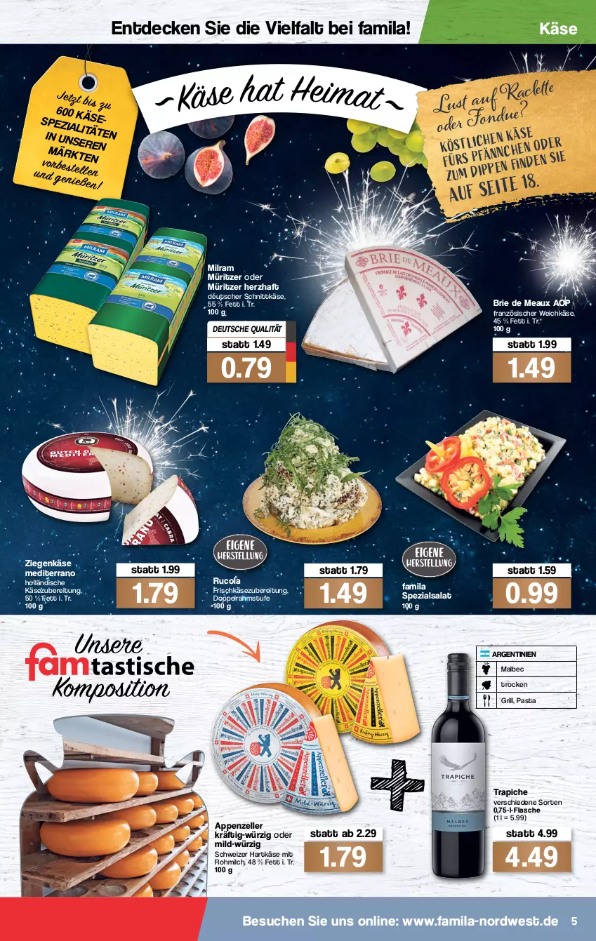 Aktueller Prospekt Famila - Prospekte - von 27.12 bis 31.12.2021 - strona 5 - produkty: appenzeller, brie, cola, decke, deutscher schnittkäse, dip, doppelrahmstufe, elle, flasche, französischer weichkäse, frischkäse, frischkäsezubereitung, grill, hartkäse, Käse, milch, milram, pasta, rucola, salat, schnittkäse, schweizer hartkäse, Spezi, Ti, weichkäse, ziegenkäse