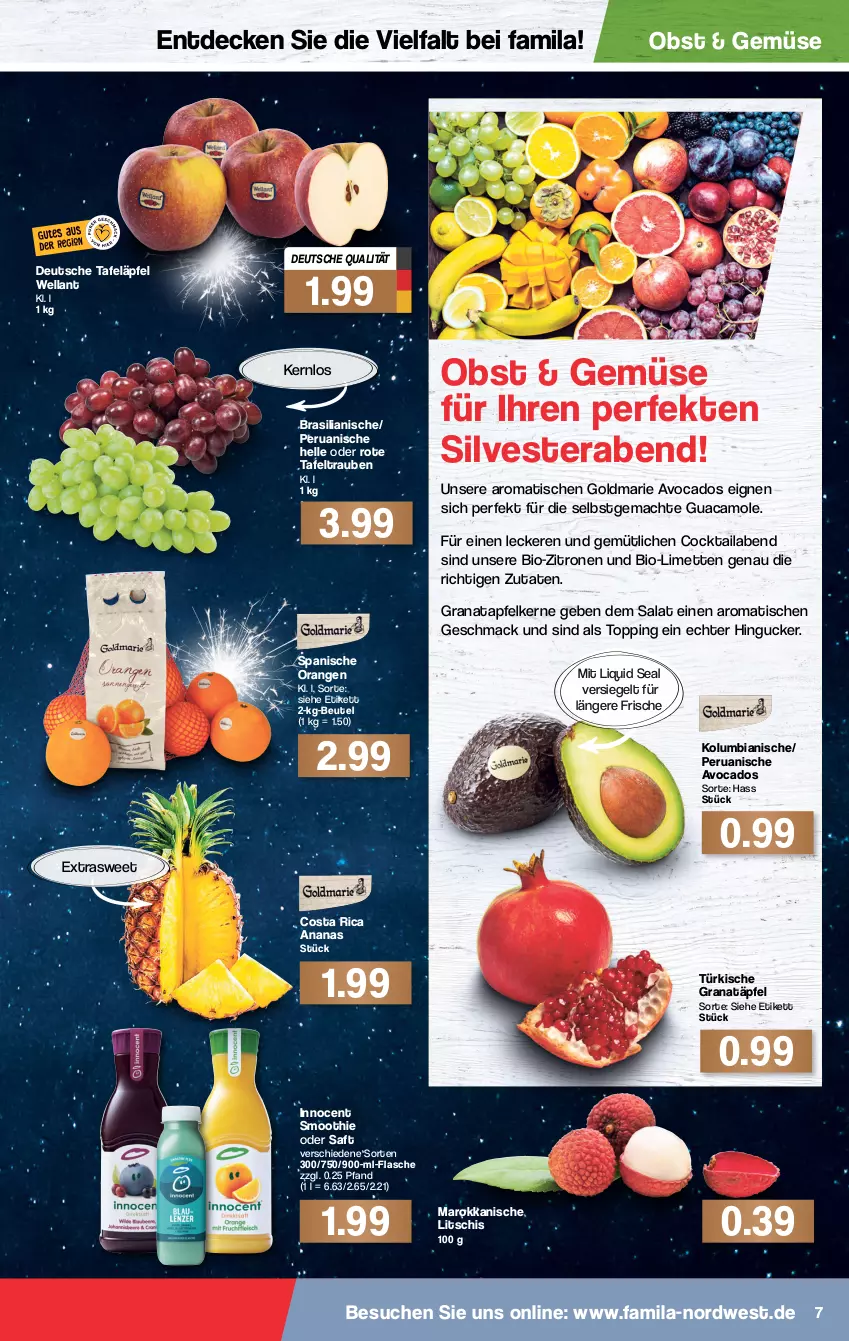 Aktueller Prospekt Famila - Prospekte - von 27.12 bis 31.12.2021 - strona 7 - produkty: ananas, apfel, avocado, avocados, beutel, bio, bio-zitronen, cocktail, decke, elle, flasche, goldmarie, grana, granatapfel, Granatäpfel, granatapfelkerne, guacamole, Innocent, limette, limetten, mac, Mett, metten, obst, orange, orangen, Rana, saft, salat, smoothie, tafeläpfel, tafeltrauben, Ti, tisch, trauben, Wella, zitrone, zitronen