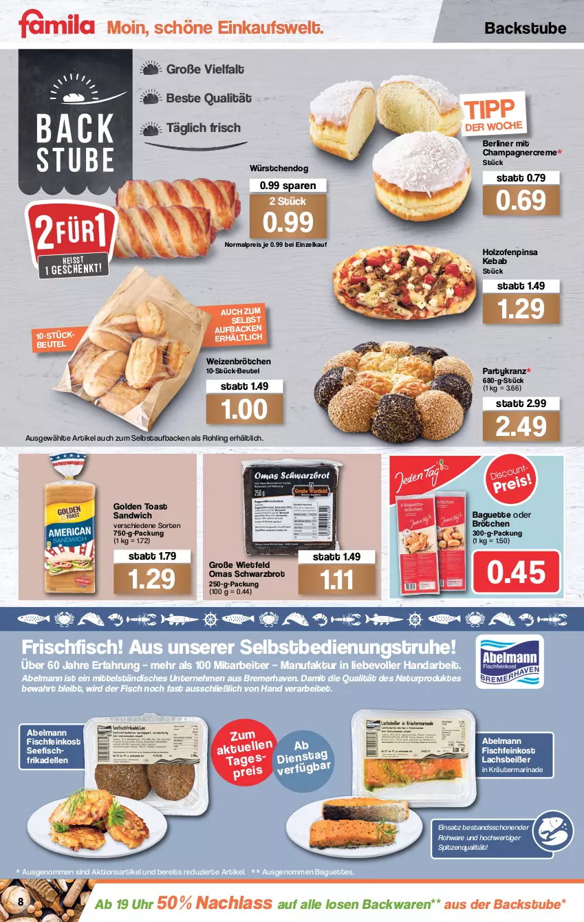 Aktueller Prospekt Famila - Prospekte - von 27.12 bis 31.12.2021 - strona 8 - produkty: backwaren, baguette, baguettes, berliner, beutel, brot, brötchen, champagne, champagner, creme, dell, eis, elle, Faktu, feinkost, fisch, Fischfeinkost, frikadellen, frischfisch, golden toast, Holz, Kranz, kräuter, lachs, marinade, natur, Ofen, reis, sandwich, Schwarzbrot, spitzenqualität, stube, Ti, toast, uhr, weizenbrötchen, würstchen