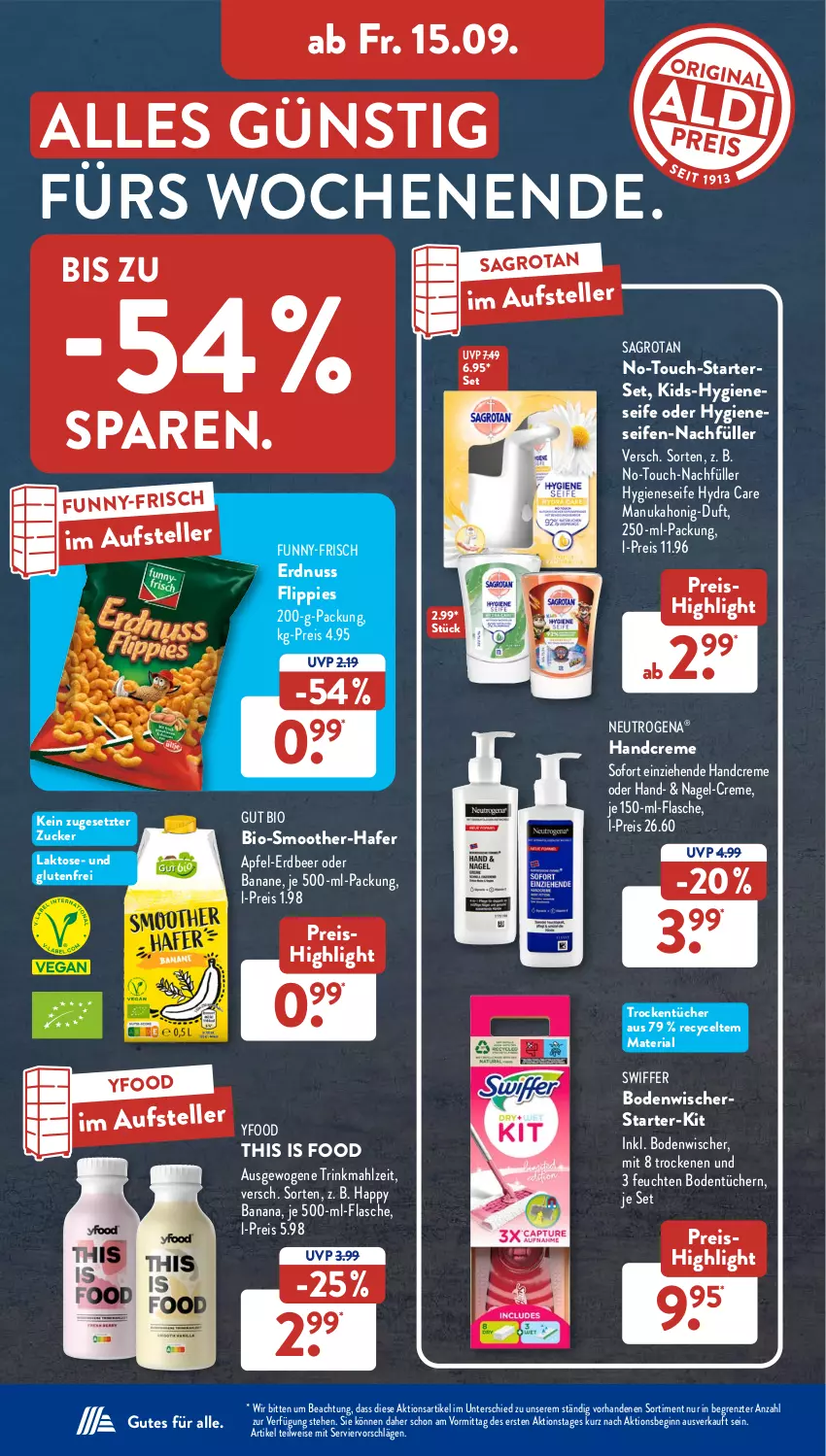 Aktueller Prospekt AldiSud - NÄCHSTE WOCHE - von 11.09 bis 16.09.2023 - strona 29 - produkty: apfel, banane, bio, Bodentücher, bodenwischer, creme, eis, elle, erdnuss, flasche, flippies, funny-frisch, gin, hafer, handcreme, honig, je 500-ml-flasche, neutrogena, nuk, nuss, reis, Ria, sagrotan, Seife, swiffer, teller, Ti, tücher, ZTE, zucker