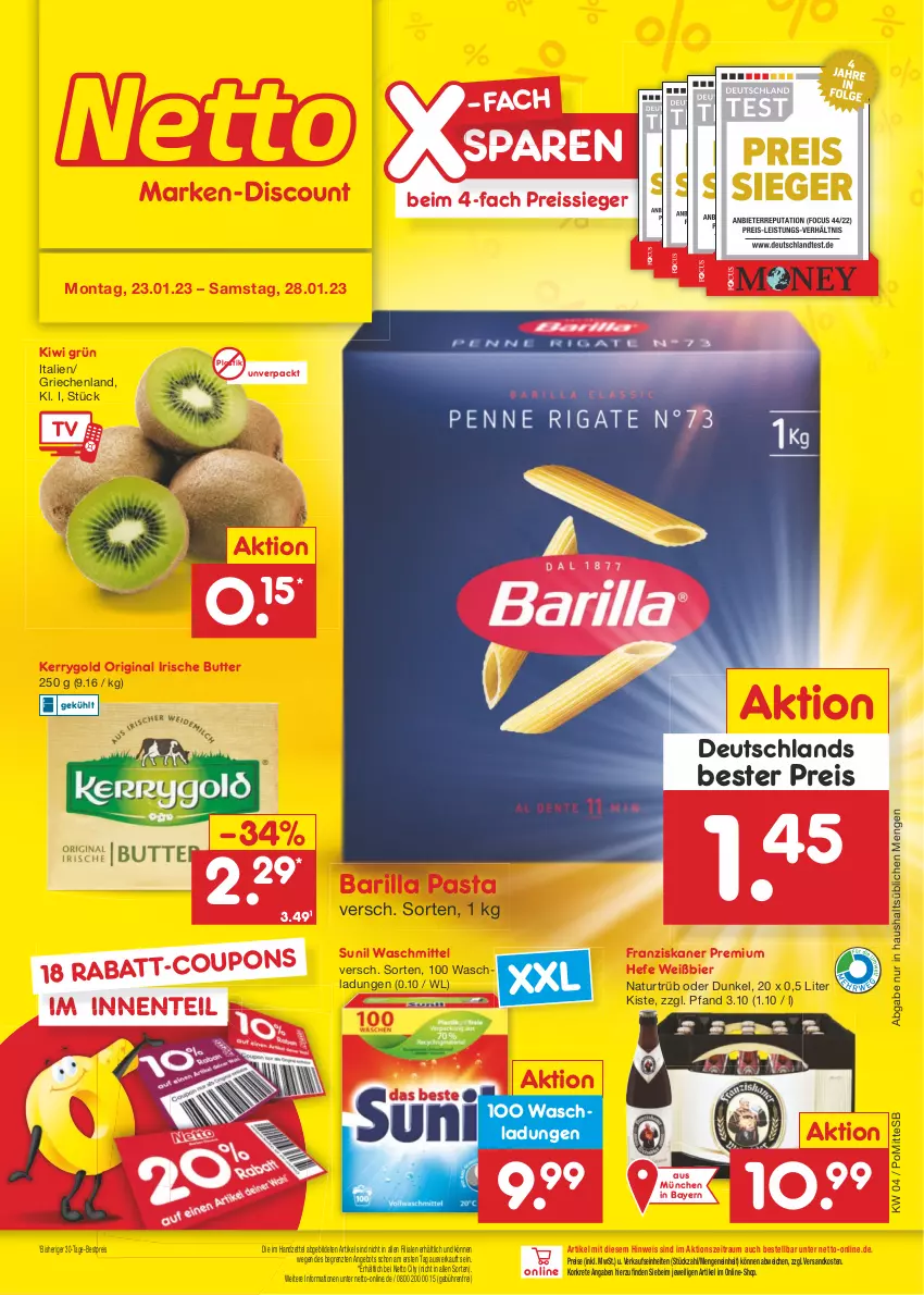 Aktueller Prospekt Netto Marken-Discount - Filial-Angebote - von 23.01 bis 28.01.2023 - strona 1 - produkty: angebot, asti, barilla, bestpreis, bier, butter, eis, ente, franziskaner, gin, Hefe, irische butter, kerrygold, kiwi, natur, ndk, pasta, reis, reiss, sunil, Ti, waschmittel, ZTE