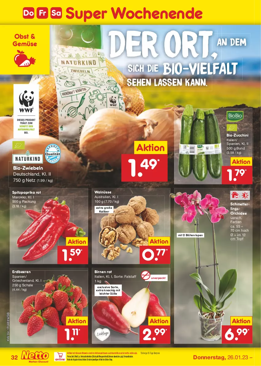 Aktueller Prospekt Netto Marken-Discount - Filial-Angebote - von 23.01 bis 28.01.2023 - strona 32 - produkty: asti, aust, beere, beeren, bestpreis, bio, bio-zucchini, Birnen, Blüte, eis, erdbeere, erdbeeren, Mett, ndk, obst, orchidee, paprika, paprika rot, reis, Schal, Schale, Schmetterling, schmetterlingsorchidee, Spitzpaprika, Ti, topf, zucchini, zwiebel, zwiebeln