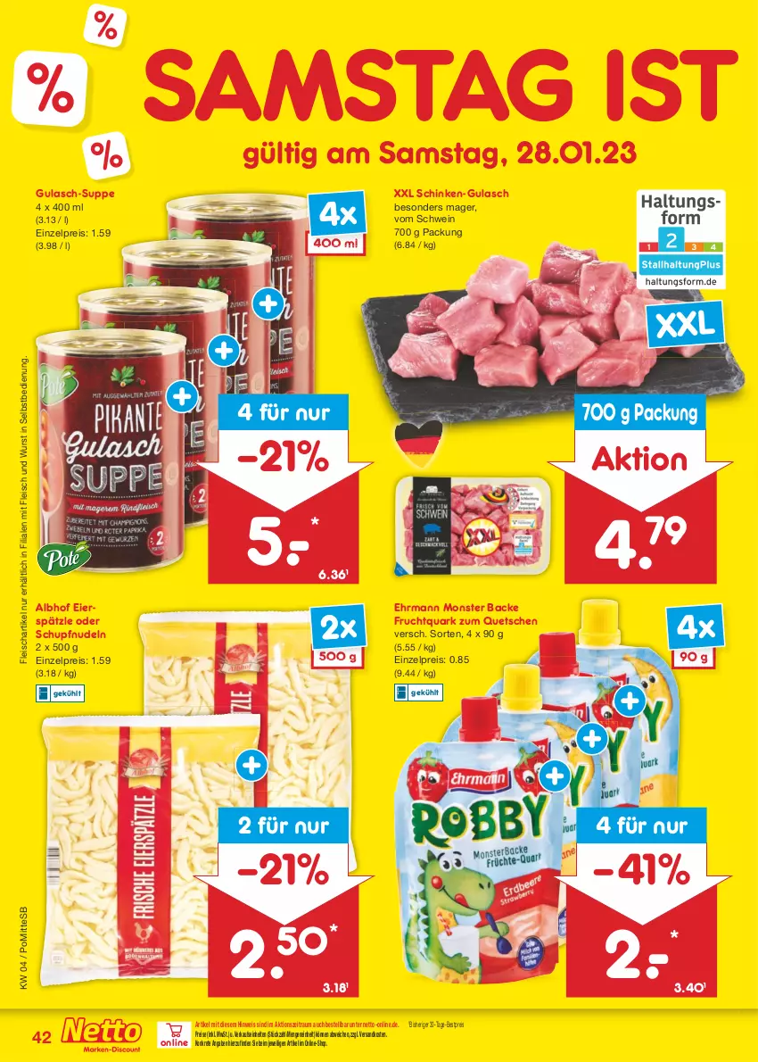 Aktueller Prospekt Netto Marken-Discount - Filial-Angebote - von 23.01 bis 28.01.2023 - strona 42 - produkty: bestpreis, ehrmann, eier, eierspätzle, eis, fleisch, frucht, Fruchtquark, gulasch, monster, ndk, nudel, nudeln, quark, reis, schinken, schwein, suppe, Ti, wein, wurst, wurst in selbstbedienung