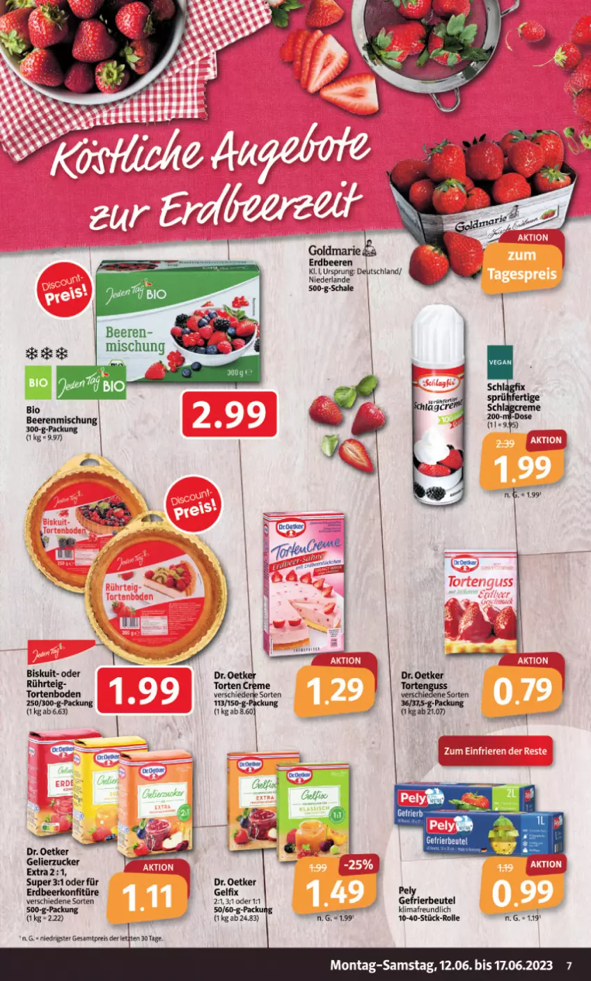 Aktueller Prospekt Markant - Prospekte - von 12.06 bis 17.06.2023 - strona 7 - produkty: beere, beeren, beutel, creme, Dr. Oetker, eis, gefrierbeutel, reis, Schal, Schale, torte