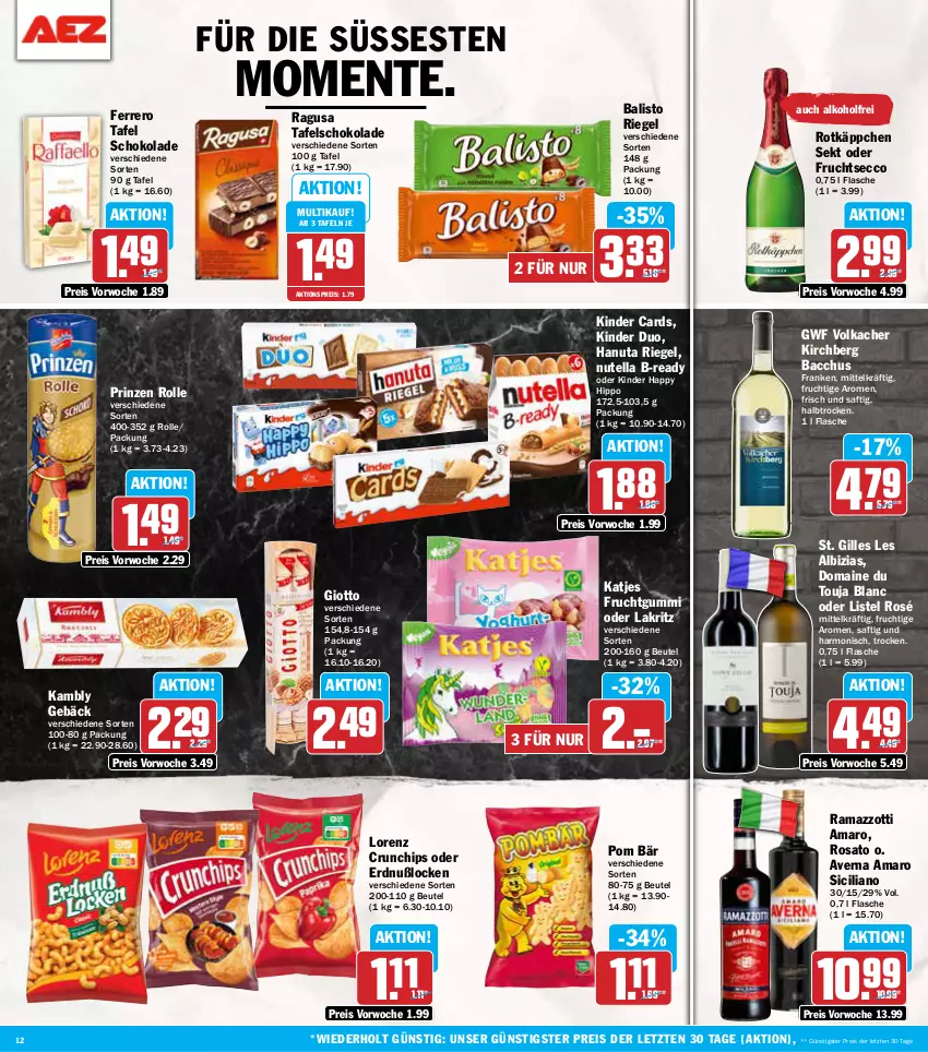 Aktueller Prospekt Aez - Prospekte - von 09.09 bis 14.09.2024 - strona 12 - produkty: ACC, aktionspreis, alkohol, amaro, averna, balisto, beutel, chips, crunchips, ecco, eis, ente, ferrero, flasche, frucht, fruchtgummi, fruchtsecco, giotto, hanuta, hipp, katjes, Kinder, Lakritz, lorenz, lorenz crunchips, nutella, oder lakritz, prinzen rolle, rama, ramazzott, ramazzotti, reis, riegel, rosato, rotkäppchen, saft, schoko, schokolade, sekt, tafelschokolade, Ti, zott, ZTE