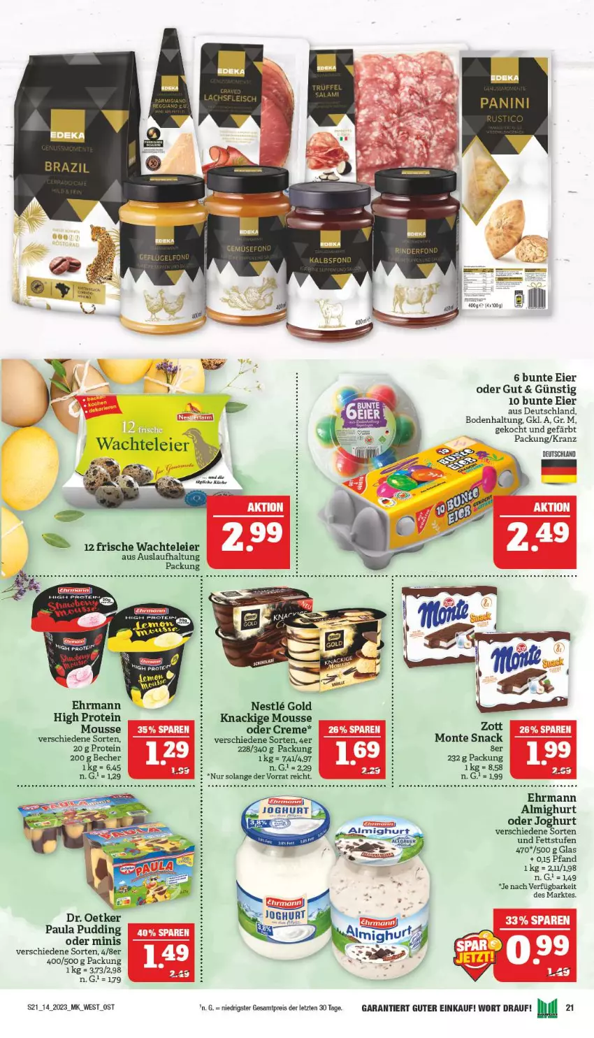 Aktueller Prospekt Marktkauf - Prospekt - von 02.04 bis 08.04.2023 - strona 21 - produkty: almighur, almighurt, auer, Becher, creme, deo, Dr. Oetker, ehrmann, ehrmann almighurt, eier, eis, Heu, joghur, joghurt, Kranz, monte, mousse, Paula, paula pudding, pudding, reis, sana, snack, tee, Ti, zott, ZTE