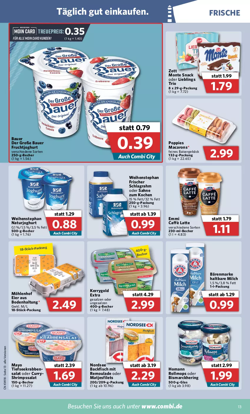 Aktueller Prospekt Combi - Prospekte - von 02.05 bis 07.05.2022 - strona 13 - produkty: auer, backfisch, bärenmarke, Bau, Bauer, Becher, bismarck, caffè latte, curry, eier, eis, emmi, filet, filets, fisch, frucht, fruchtjoghurt, haltbare milch, hering, homann, joghur, joghurt, kerrygold, kerrygold extra, latte, mac, Macarons, matjes, Matjesfilet, matjesfilets, milch, monte, natur, naturjoghurt, Nordsee, Popp, reis, remoulade, ring, sahne, salat, salz, schlagrahm, snack, Ti, weihenstephan, Yo, zott, Zott Monte