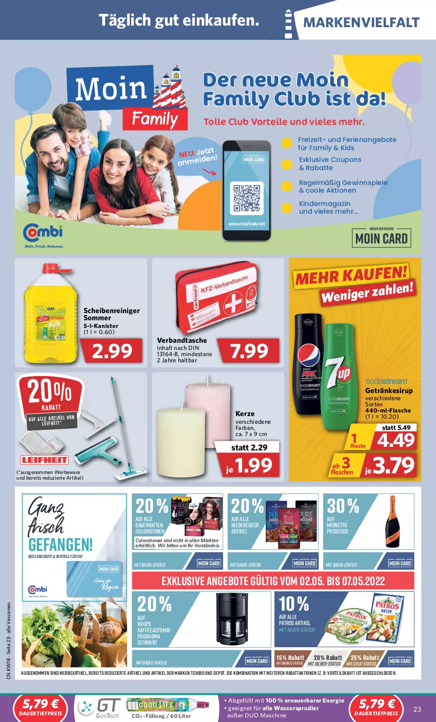 Aktueller Prospekt Combi - Prospekte - von 02.05 bis 07.05.2022 - strona 23 - produkty: angebot, angebote, auer, auto, Colorationen, coupon, coupons, dauertiefpreis, ecco, Egger, eis, flasche, getränk, getränke, getränkesirup, gewinnspiel, kaffee, kaffeeautomat, kerze, Kinder, krups, leifheit, magazin, mionetto, patros, prosecco, reiniger, reis, Scheibenreiniger, sirup, Spiele, Tasche, Tchibo, Ti, tiefpreis, wasser, wassersprudler