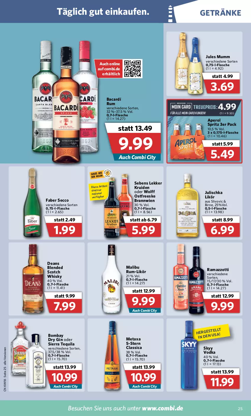 Aktueller Prospekt Combi - Prospekte - von 02.05 bis 07.05.2022 - strona 25 - produkty: aperol, blended scotch, blended scotch whisky, dry gin, ecco, eis, flasche, getränk, getränke, gin, jules mumm, Julischka, likör, Malibu, Metaxa, mumm, rama, ramazzott, ramazzotti, reis, rum, scotch, scotch whisky, Sierra, sierra tequila, skyy, Skyy Vodka, tequila, Ti, vodka, whisky, zott