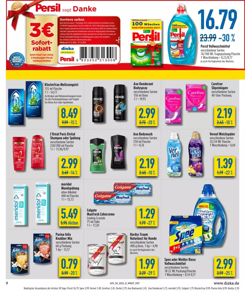 Aktueller Prospekt Diska - Prospekte - von 12.12 bis 17.12.2022 - strona 11 - produkty: alkohol, Apotheke, axe, body, bodyspray, colgate, coupon, coupons, creme, deo, deodorant, eis, elvital, erde, felix, flasche, gin, ilag, l'oreal, LG, meridol, mundspülung, natur, ohne alkohol, persil, purina, reis, shampoo, shampoo oder spülung, slip, slipeinlagen, sofortrabatt, spee, spülung, Ti, Tiere, vernel, vita, vollwaschmittel, waschmittel, weichspüler, Weste, zahncreme, ZTE