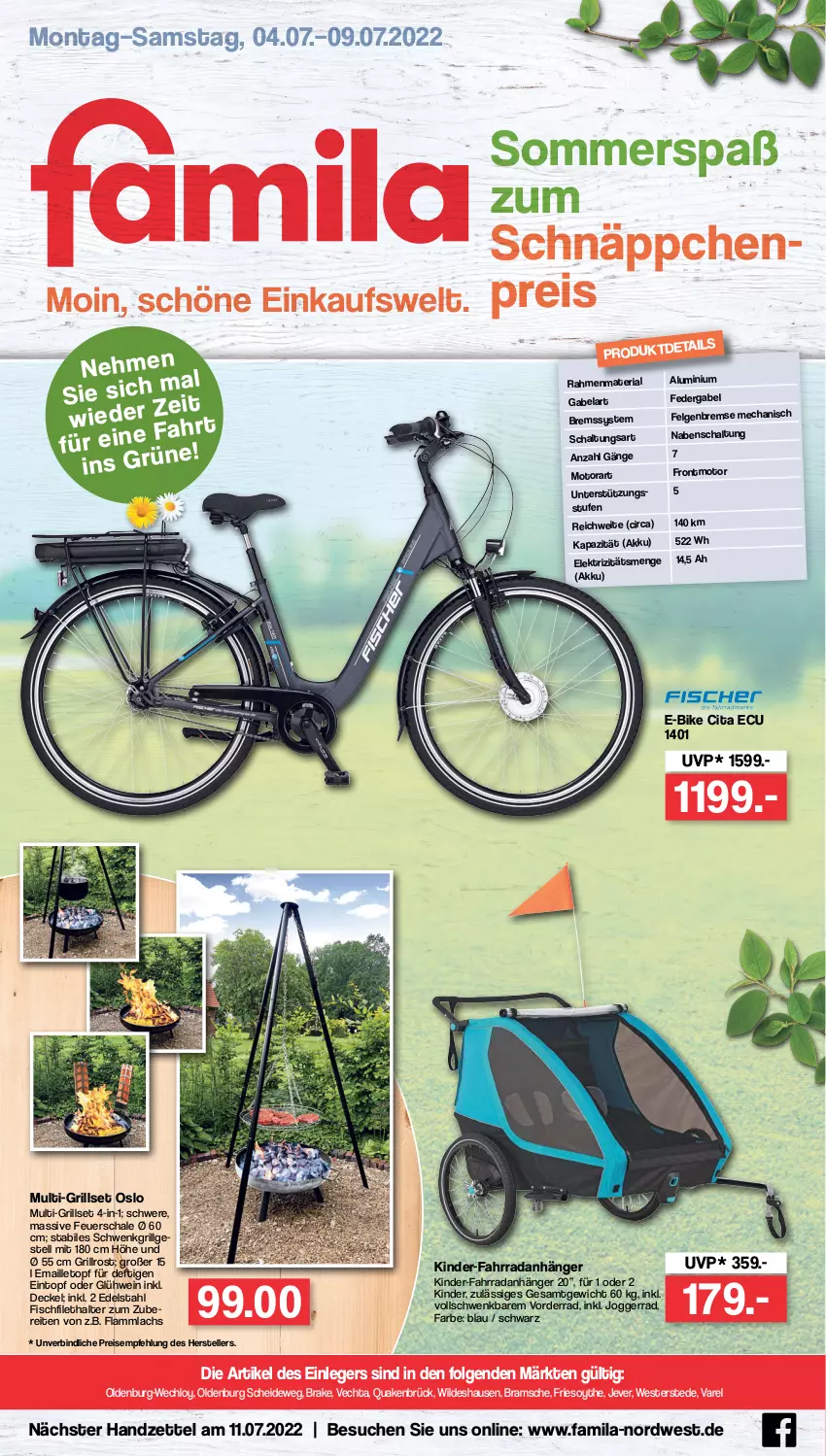 Aktueller Prospekt Famila - Prospekte - von 04.07 bis 09.07.2022 - strona 1 - produkty: akku, Anhänger, decke, Deckel, E-Bike, edelstahl, eintopf, eis, elle, Fahrrad, felgen, feuerschale, filet, fisch, gabel, Glühwein, grill, grillrost, jever, Kinder, lachs, lamm, LG, maille, reis, rel, Ria, Schal, Schale, schnäppchen, teller, Ti, topf, wein, Weste, Wild