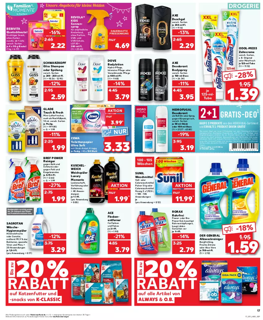 Aktueller Prospekt Kaufland - Prospekt - von 01.08 bis 07.08.2024 - strona 17 - produkty: allzweckreiniger, aloe vera, Alwa, Always, angebot, angebote, auer, axe, axe duschgel, bebivita, beutel, bio, body, bodylotion, bodyspray, Bref, bref power, Brei, colorwaschmittel, coupon, coupons, creme, deo, deodorant, dove, duschgel, eis, elle, Fleckenentferner, frucht, gin, Glade, gliss, hygienespüler, katzenfutter, Kinder, Kuschelweich, Lotion, lufterfrischer, O.b., Odol, papier, pilze, power-gel, quetschbeutel, reiniger, reis, reiss, roll-on, rorax, sagrotan, schwarzkop, schwarzkopf, shampoo, shampoo oder spülung, snack, snacks, sonnenspray, Spezi, spülung, sunil, Ti, toilettenpapier, topf, vita, waschmittel, weck, weichspüler, zahncreme, zewa, zitrone, ZTE, zucker