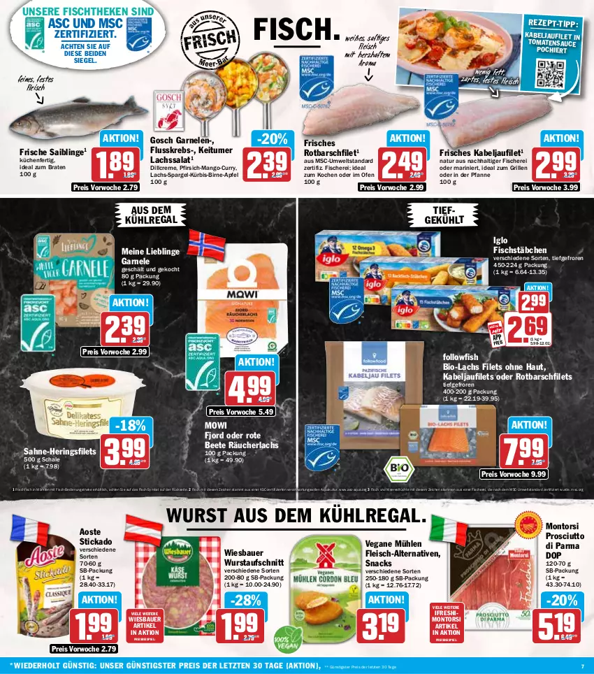 Aktueller Prospekt Hit - Wochenprospekt - von 19.01 bis 24.01.2026 - strona 7 - produkty: aoste stickado, apfel, aqua, auer, aufschnitt, aus dem kühlregal, Bau, Bauer, bio, braten, creme, curry, eis, filet, filets, fisch, Fisch und Meeresfrüchte, fische, Fischer, fischstäbchen, fischtheke, fleisch, followfish, frischfisch, früchte, garnelen, grill, hering, Herings, heringsfilets, ideal zum braten, ideal zum grillen, iglo, kabeljaufilet, Krebs, küche, Küchen, kühlregal, Kürbis, lachs, mango, meeresfrüchte, montorsi, natur, Ofen, pfanne, pfirsich, prosciutto, Prosciutto di Parma, Räucherlachs, regal, reis, ring, Rotbarsch, rotbarschfilet, saft, sahne, Saibling, salat, sauce, Schal, Schale, Schere, snack, snacks, spargel, stickado, Ti, tomate, tomaten, tomatensauce, wiesbauer, wurst, ZTE