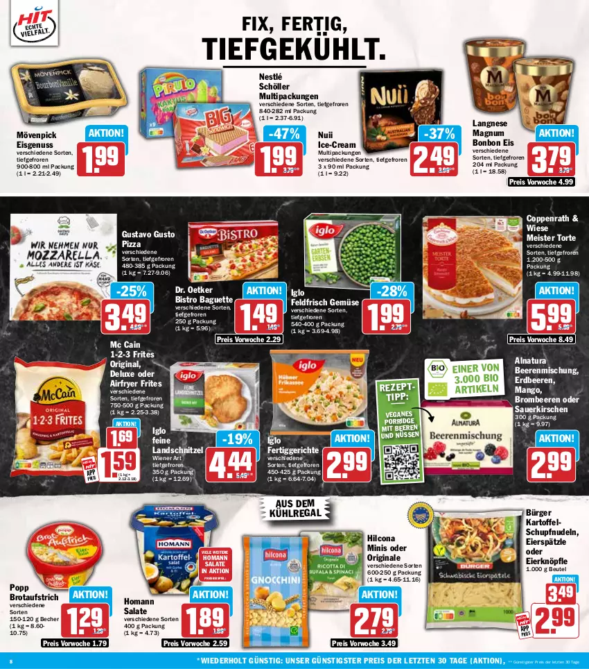 Aktueller Prospekt Hit - Wochenprospekt - von 19.01 bis 24.01.2026 - strona 8 - produkty: Airfryer, auer, aufstrich, aus dem kühlregal, baguette, Becher, beere, beeren, beutel, bio, Bistro Baguette, brombeere, brombeeren, brot, brotaufstrich, coppenrath, Dr. Oetker, eier, eierspätzle, eis, erdbeere, erdbeeren, fertiggericht, fertiggerichte, gin, hilcona, homann, iglo, kartoffel, kirsch, kirsche, kirschen, kühlregal, langnese, magnum, mango, mc cain, Meister, Meister Torte, mövenpick, mövenpick eis, natur, natura, nestlé, nestlé schöller, nudel, nudeln, nuii, nuss, pizza, Popp, porridge, regal, reis, salat, salate, sauerkirschen, schnitzel, Schöller, Ti, torte, wiener, ZTE