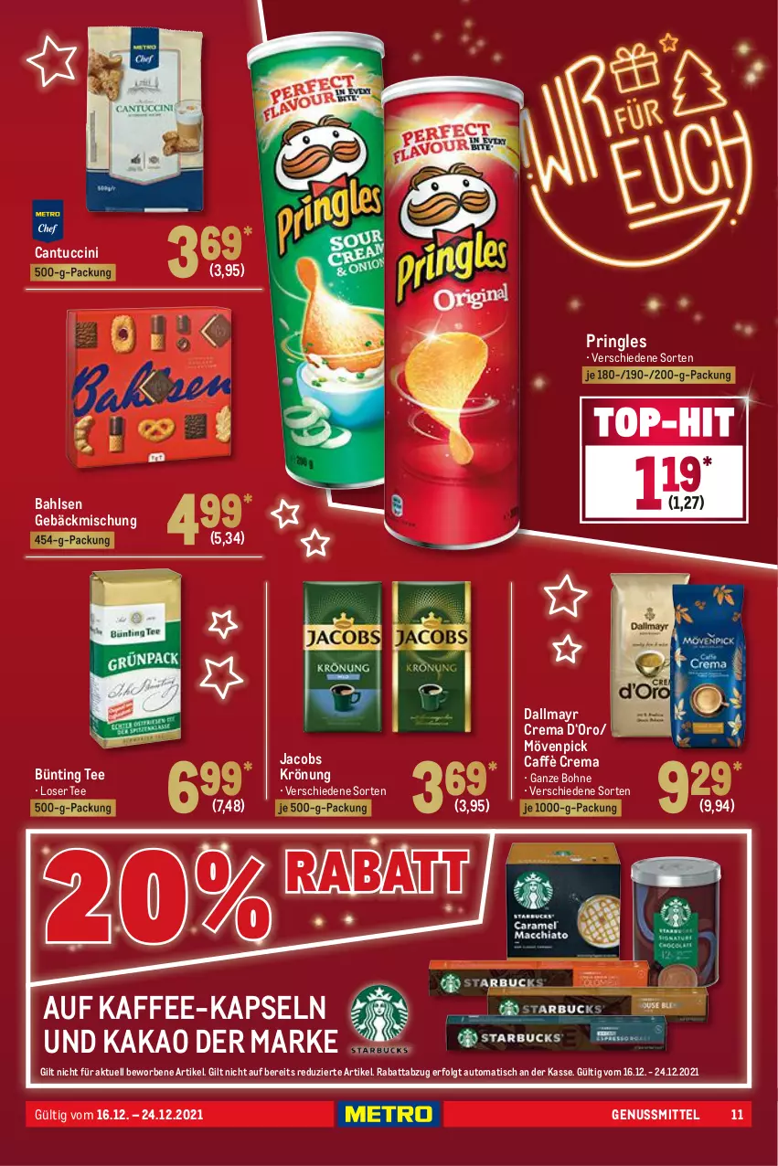 Aktueller Prospekt Metro - Food - von 16.12 bis 24.12.2021 - strona 11 - produkty: auto, bahlsen, bohne, bünting tee, caffè crema, cantuccini, cin, dallmayr, gebäckmischung, jacobs, jacobs krönung, kaffee, kaffee-kapseln, kakao, LG, mövenpick, nuss, pringles, ring, tee, Ti, tisch, tuc