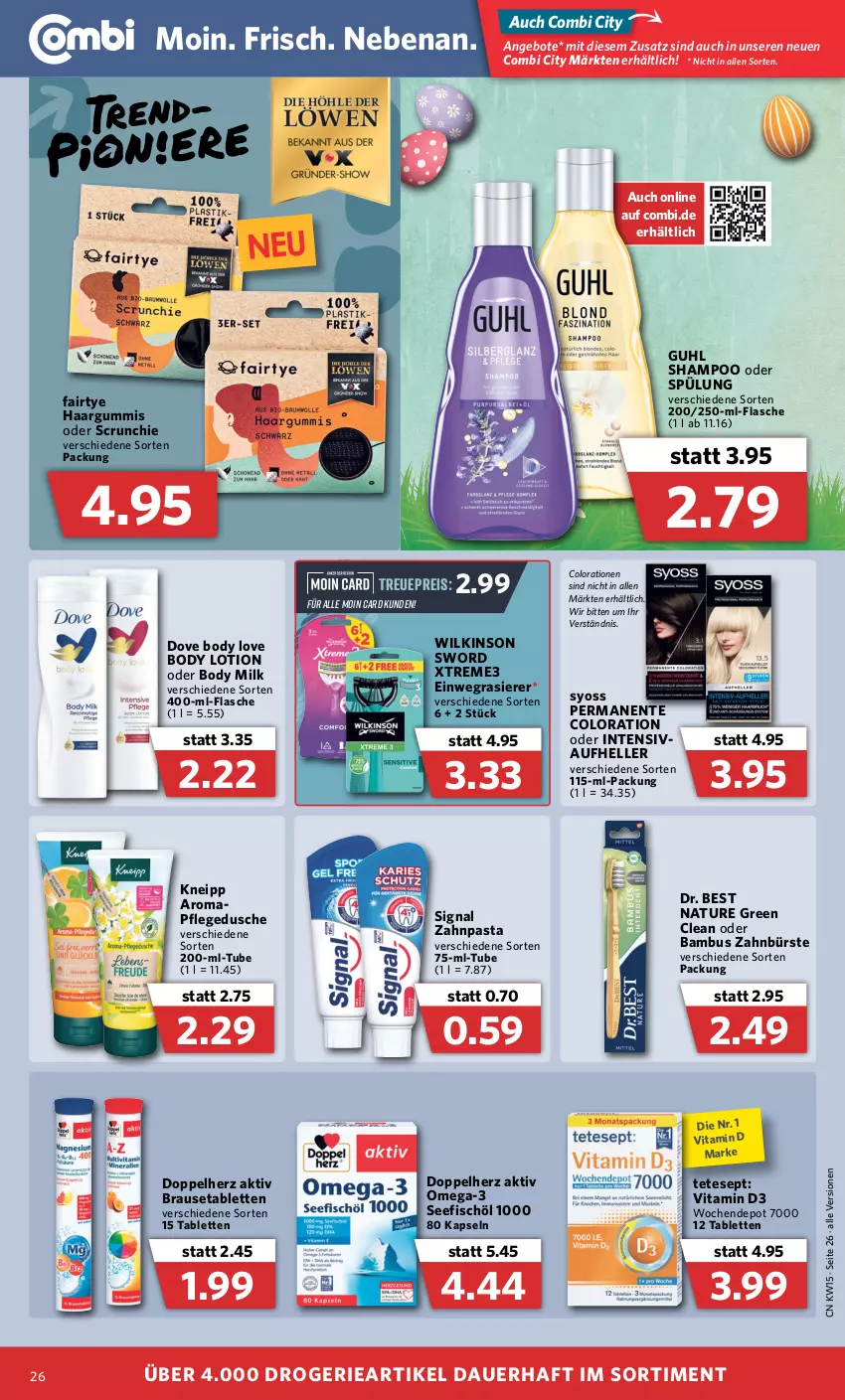 Aktueller Prospekt Combi - Prospekte - von 11.04 bis 16.04.2022 - strona 26 - produkty: angebot, angebote, auer, bambus, body, body lotion, body milk, brause, Brausetabletten, bürste, Colorationen, doppelherz, dove, Dr. Best, dusche, einwegrasierer, eis, elle, ente, fisch, flasche, Guhl, kneipp, Lotion, natur, omega, Omega-3, pasta, pflegedusche, rasierer, reis, shampoo, shampoo oder spülung, Signal, spülung, syoss, tablet, tablett, Tablette, Ti, vita, Vitamin D, wilkinson, Yo, zahnbürste, zahnpasta