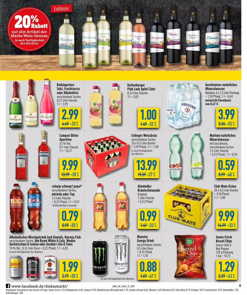 Aktueller Prospekt Diska - Prospekte - von 25.07 bis 30.07.2022 - strona 8 - produkty: alkohol, almdudler, Alwa, apfel, burger, campari, chili, chips, cider, cola, drink, ecco, eis, eistee, energy drink, erdinger, flasche, frucht, fruchtsecco, funny-frisch, gerolsteine, gerolsteiner, getränk, gin, gordon, Havana Club, jack daniel, jack daniels, jim beam, katlenburger, kräuter, limo, limonade, mac, mineralwasser, Mirinda, monster, pepsi, Pink Lady, reis, rind, rotkäppchen, Schwip Schwap, sekt, steiner, tee, Ti, tonic, wasser, wodka, ZTE