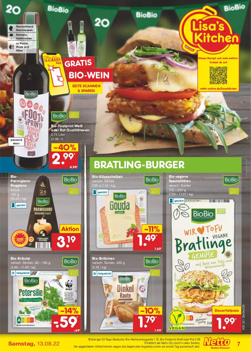 Aktueller Prospekt Netto Marken-Discount - Filial-Angebote - von 08.08 bis 13.08.2022 - strona 7 - produkty: angebot, auer, baguette, bestpreis, bio, Bio-Käse, Bio-Wein, brötchen, burger, dauertiefpreis, eis, Käse, käsescheiben, korn, kräuter, parmigiano, parmigiano reggiano, pasta, pizza, qualitätswein, reggiano, reis, rezept, rotwein, Spezi, Ti, tiefpreis, wein, ZTE