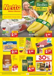 Gazetka promocyjna Netto Marken-Discount - Filial-Angebote - Gazetka - ważna od 13.08 do 13.08.2022 - strona 1 - produkty: angebot, banane, bananen, bestpreis, bio, bio-bananen, biobio, bohne, bohnen, braten, butter, eier, eis, fleisch, hackfleisch, jacobs, jacobs krönung, joghur, joghurt, kaffee, kaffeebohnen, kartoffel, kartoffeln, lavazza, maggi, meggle, ndk, pfanni, reis, sac, schwein, schweine, speisekartoffeln, Streichzart, Ti, versandkostenfrei, wein, weine, ZTE