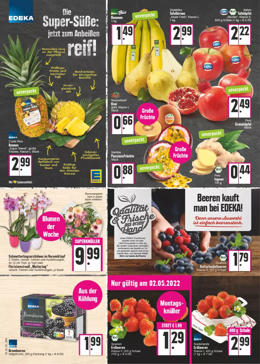 Aktueller Prospekt E Center - Angebote der Woche - von 02.05 bis 07.05.2022 - strona 4 - produkty: ananas, angebot, beere, beeren, Birnen, blume, blumen, brombeere, brombeeren, deka, Elan, ente, erdbeere, erdbeeren, frucht, früchte, heidelbeere, heidelbeeren, Mett, obst, orchidee, orchideen, Schal, Schale, Schmetterling, schmetterlingsorchidee, tafelbirnen, Ti, topf, trolli