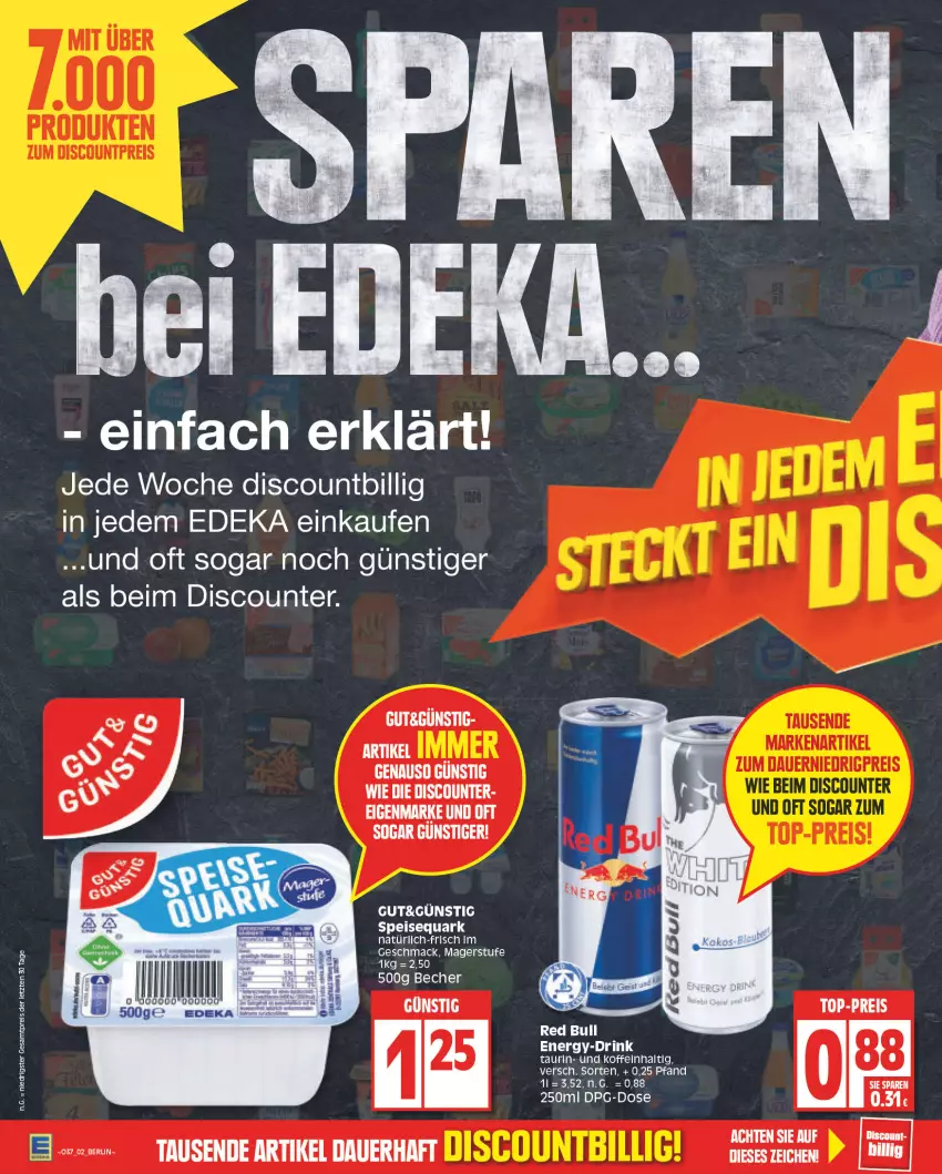 Aktueller Prospekt Edeka - Angebote der Woche - von 12.09 bis 17.09.2022 - strona 2 - produkty: Becher, deka, discount, eis, mac, quark, red bull, reis, speisequark, Ti, top-preis, ZTE