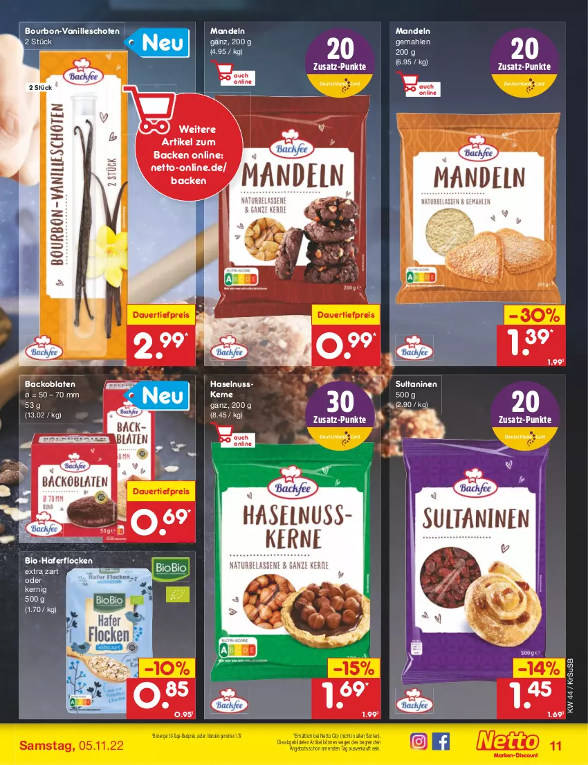 Aktueller Prospekt Netto Marken-Discount - Filial-Angebote - von 31.10 bis 05.11.2022 - strona 11 - produkty: angebot, auer, bestpreis, bio, bourbon, dauertiefpreis, eis, hafer, haferflocken, haselnuss, mandel, mandeln, nuss, Oblaten, reis, Ti, tiefpreis, usb, vanille, ZTE