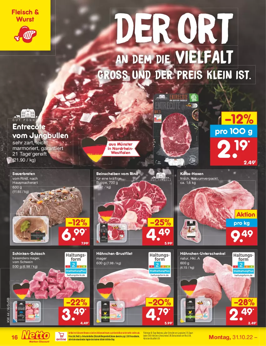 Aktueller Prospekt Netto Marken-Discount - Filial-Angebote - von 31.10 bis 05.11.2022 - strona 16 - produkty: auer, axe, bestpreis, braten, brustfilet, eis, entrecôte, filet, fleisch, gulasch, hähnchen-brustfilet, Hausmacher, Haxe, henkel, jungbullen, mac, natur, ndk, reis, rind, schenkel, schinken, schwein, suppe, Ti, usb, wein, wurst