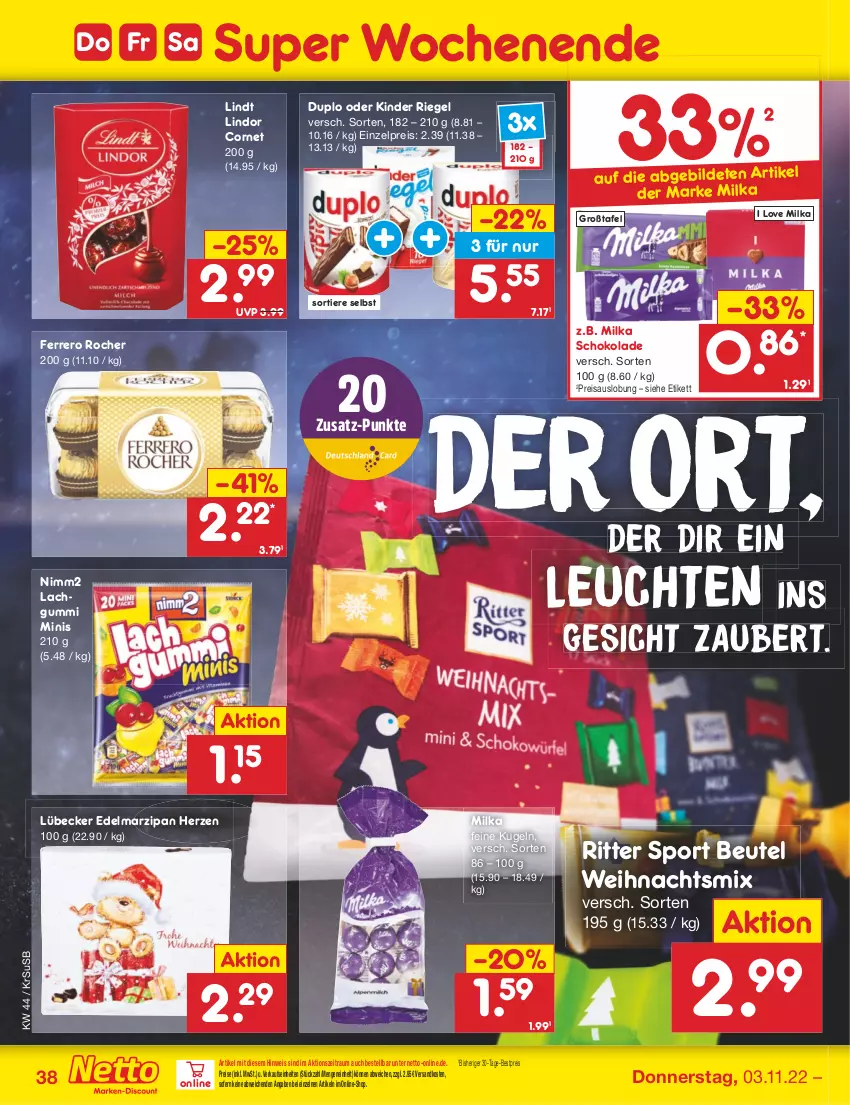 Aktueller Prospekt Netto Marken-Discount - Filial-Angebote - von 31.10 bis 05.11.2022 - strona 38 - produkty: bestpreis, beutel, duplo, Edelmarzipan, eis, ferrero, Ferrero Rocher, Kinder, kinder riegel, Kugel, lachgummi, Leuchte, leuchten, lindor, lindt, Lübecker, marzipan, milka, milka schokolade, ndk, nimm2, reis, riegel, ritter, ritter sport, schoko, schokolade, Sport, Ti, Tiere, usb