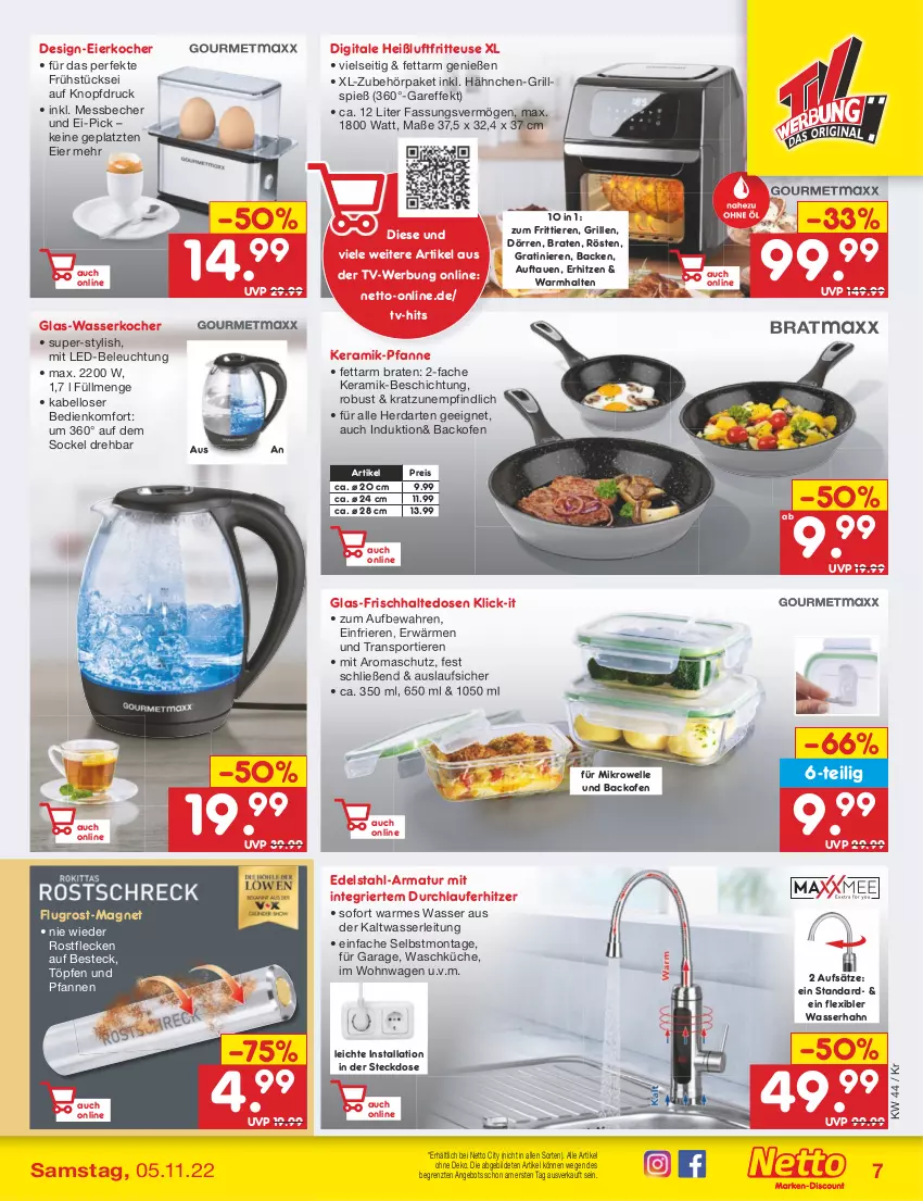 Aktueller Prospekt Netto Marken-Discount - Filial-Angebote - von 31.10 bis 05.11.2022 - strona 7 - produkty: angebot, armatur, backofen, Becher, beleuchtung, besteck, braten, edelstahl, eier, Eierkocher, eis, elle, frischhaltedosen, fritteuse, glas-wasserkocher, grill, Heißluftfritteuse, herdarten, Kocher, küche, led-beleuchtung, Messbecher, mikrowelle, mit led-beleuchtung, Ofen, pfanne, pfannen, reis, Sport, steckdose, Ti, Tiere, und pfanne, wasser, wasserkocher, ZTE