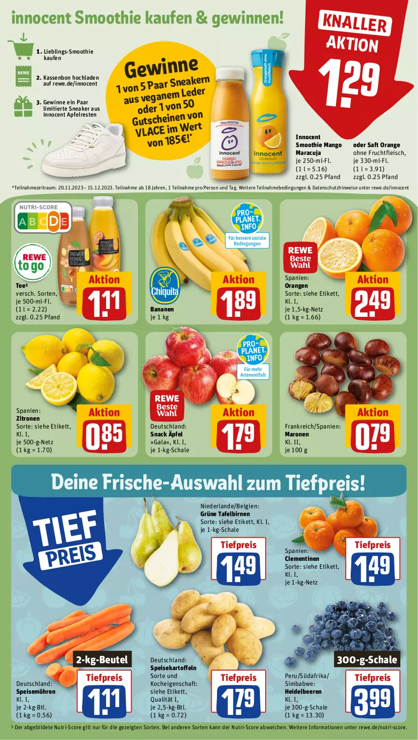 Aktueller Prospekt Rewe - Prospekte - von 20.11 bis 25.11.2023 - strona 6 - produkty: apfel, banane, bananen, beere, beeren, beutel, Birnen, clementinen, eis, fleisch, frucht, fruchtfleisch, gutschein, gutscheine, heidelbeere, heidelbeeren, Innocent, kartoffel, kartoffeln, LG, mango, maracuja, möhren, orange, orangen, reis, saft, Schal, Schale, sim, simba, smoothie, snack, sneaker, speisekartoffeln, speisemöhren, tafelbirnen, tee, Ti, tiefpreis, zitrone, zitronen