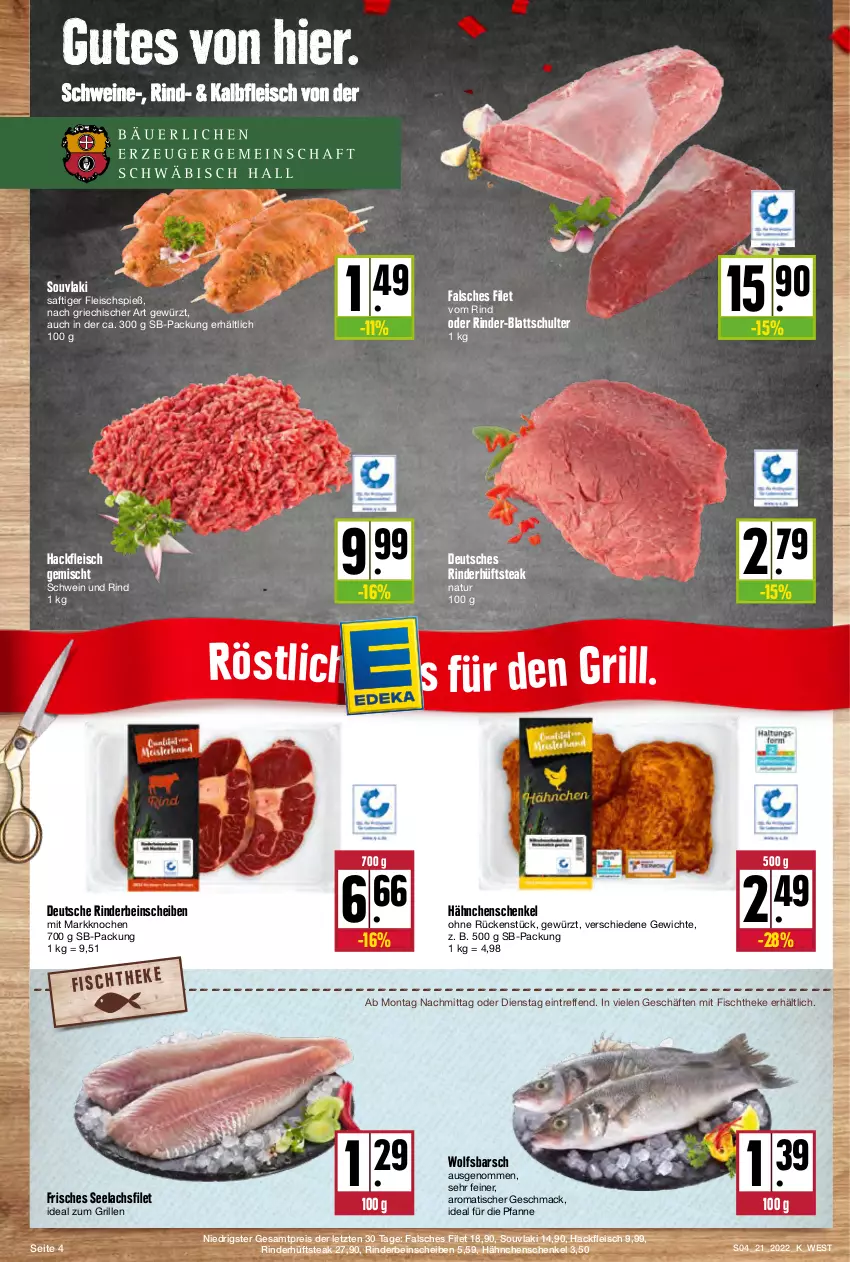 Aktueller Prospekt Kupsch - Angebote der Woche - von 23.05 bis 28.05.2022 - strona 4 - produkty: eis, Falsches Filet, filet, fisch, fischtheke, fleisch, gewürz, grill, hackfleisch, hackfleisch gemischt, hähnchenschenkel, henkel, hüftsteak, ideal zum grillen, Kalbfleisch, lachs, lachsfilet, mac, natur, pfanne, reis, rind, rinder, saft, schenkel, schwein, schwein und rind, schweine, seelachsfilet, steak, Ti, tisch, wein, weine, wolfsbarsch, ZTE