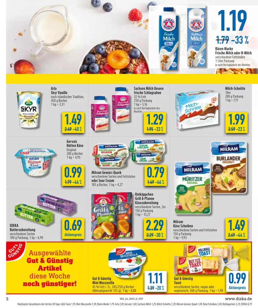 Aktueller Prospekt Diska - Prospekte - von 12.06 bis 17.06.2023 - strona 5 - produkty: aktionspreis, arla, arla skyr, Becher, butter, deka, eis, frische milch, gervais, gewürz, gin, grill, Käse, milch, milch-schnitte, milram, mozzarella, pfanne, quark, reis, rel, rotkäppchen, sac, sahne, schlagsahne, Skyr, tee, Ti, toast, vanille, Vegeta, ZTE