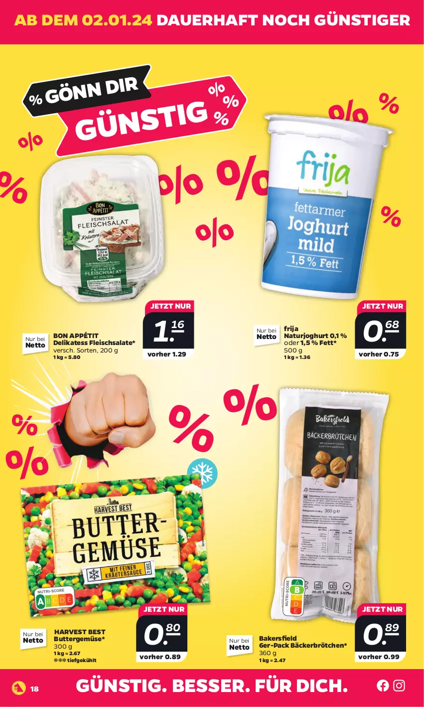 Aktueller Prospekt Netto - Woche 1 - von 02.01 bis 06.01.2024 - strona 18 - produkty: auer, brötchen, butter, eis, fleisch, fleischsalat, joghur, joghurt, natur, naturjoghurt, salat, salate, Ti