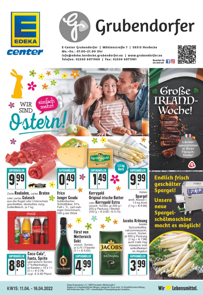 Aktueller Prospekt E Center - Angebote der Woche - von 11.04 bis 16.04.2022 - strona 1 - produkty: angebot, Becher, braten, butter, coca-cola, cola, decke, deka, eis, elle, ente, erde, fanta, flasche, fleisch, frico, gin, gouda, gulasch, irische butter, jacobs, kerrygold, kerrygold extra, korb, Kugel, lebensmittel, mac, Mett, metternich, reis, rouladen, Schal, Schale, schnitten, sekt, spargel, sprite, telefon, teller, Ti, uhr