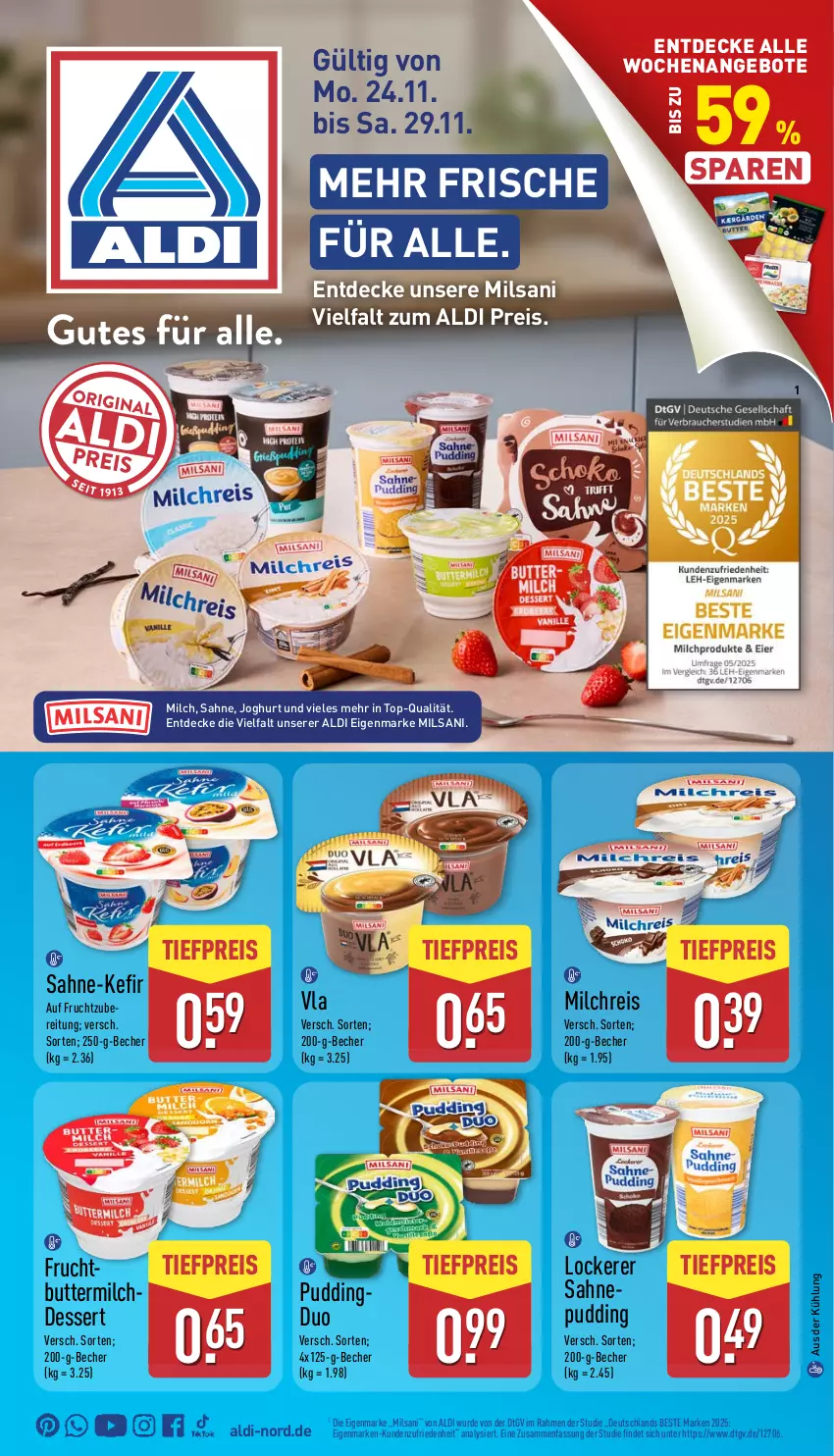 Aktueller Prospekt Aldi Nord - Von Montag - von 24.11 bis 29.11.2025 - strona 1 - produkty: aldi, angebot, angebote, Becher, butter, buttermilch, decke, dessert, eis, frucht, joghur, joghurt, Kefir, milch, Milchdessert, milchreis, pudding, reis, sahne, Ti, tiefpreis