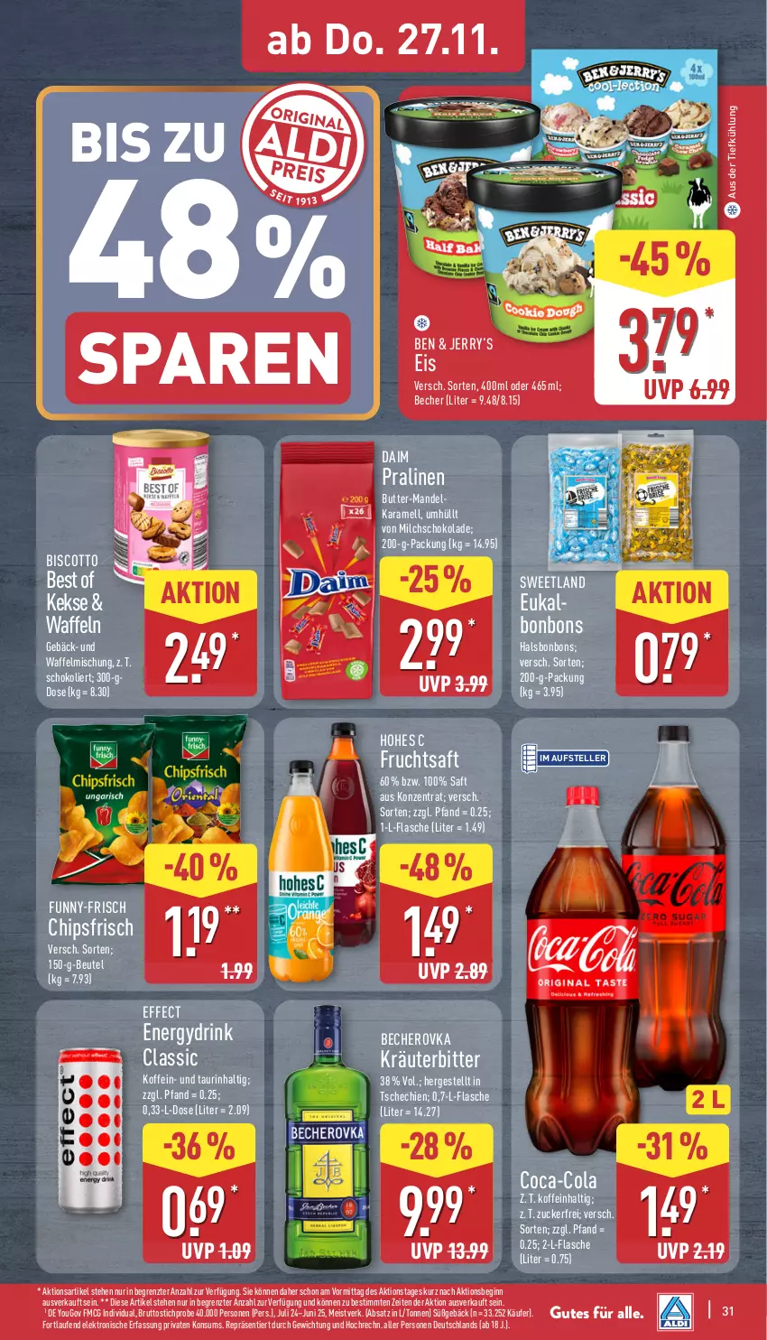Aktueller Prospekt Aldi Nord - Von Montag - von 24.11 bis 29.11.2025 - strona 37 - produkty: aus der tiefkühlung, Becher, Becherovka, beutel, biscotto, bonbons, brut, butter, chips, chipsfrisch, coca-cola, cola, daim, drink, Effect, eis, Elektro, elle, flasche, frucht, fruchtsaft, funny-frisch, gin, hero, Hohes C, HP, karamell, keks, kekse, kräuter, Laufen, mandel, milch, pralinen, saft, schoko, schokolade, Sweetland, teller, Ti, waffeln, Yo, ZTE, zucker