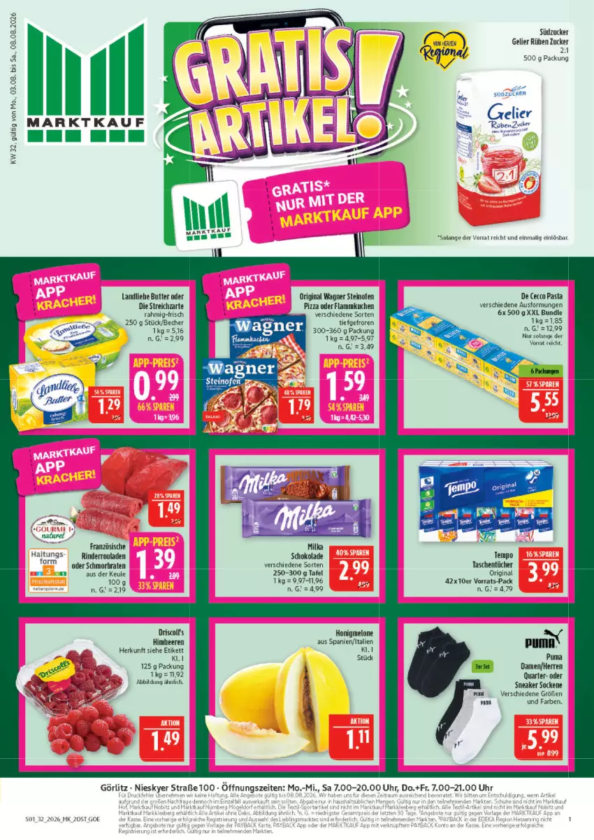 Aktueller Prospekt Marktkauf - Prospekt - von 02.08 bis 08.08.2026 - strona 1 - produkty: Becher, beere, beeren, braten, butter, De Cecco, driscoll's, ecco, flammkuchen, gin, himbeer, himbeere, himbeeren, honig, honigmelone, kuchen, lamm, landliebe, melone, Ofen, original wagner, pasta, pizza, puma, rel, rind, rinder, schmorbraten, schoko, schokolade, sneaker, sneaker socken, socken, steinofen, steinofen pizza, Streichzart, südzucker, Tasche, taschen, taschentücher, Ti, tücher, uhr, wagner, zucker