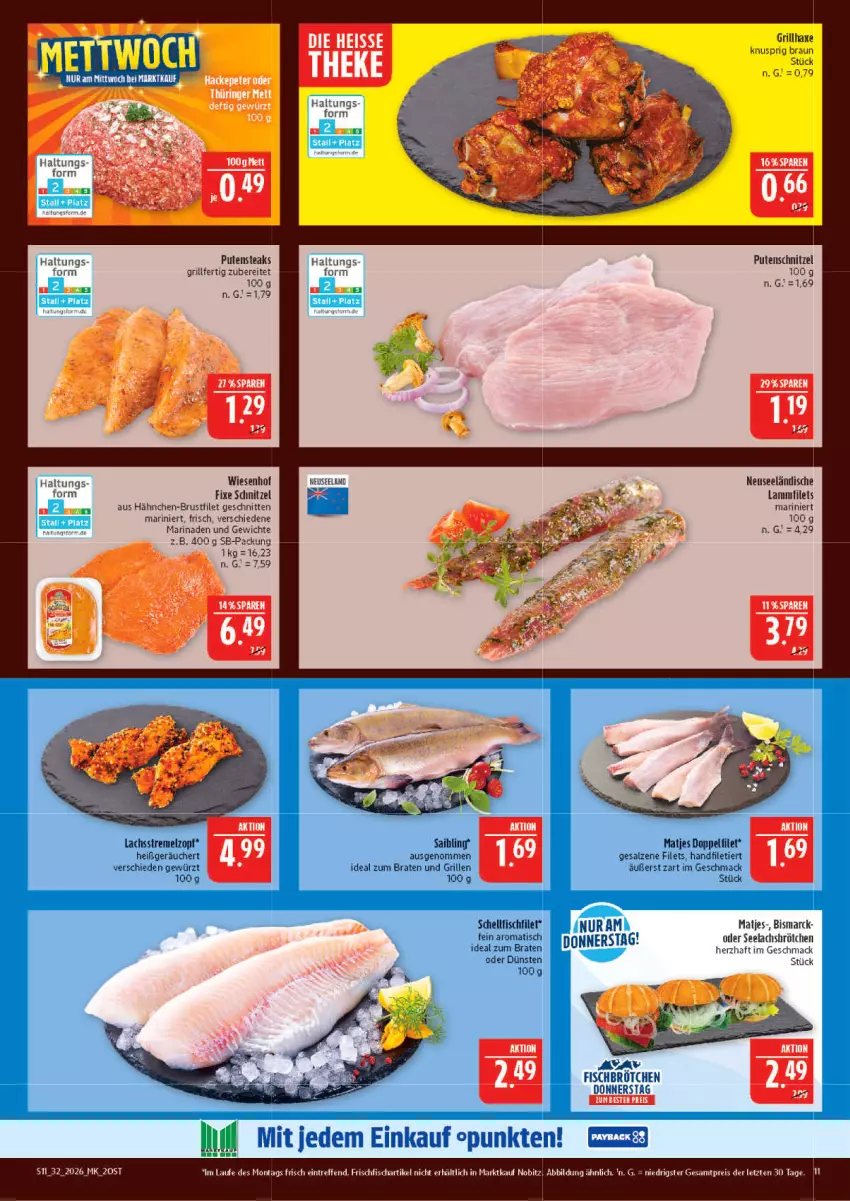 Aktueller Prospekt Marktkauf - Prospekt - von 02.08 bis 08.08.2026 - strona 11 - produkty: axe, bismarck, braten, braun, brot, brustfilet, eis, Elan, filet, filets, fisch, frischfisch, gewürz, grill, grillhaxe, hähnchen-brustfilet, Haxe, ideal zum braten, lachs, lamm, Lammfilets, mac, marinade, matjes, pute, putenschnitzel, putensteaks, reis, salz, schnitten, schnitzel, steak, steaks, Ti, tisch, wiesenhof, ZTE