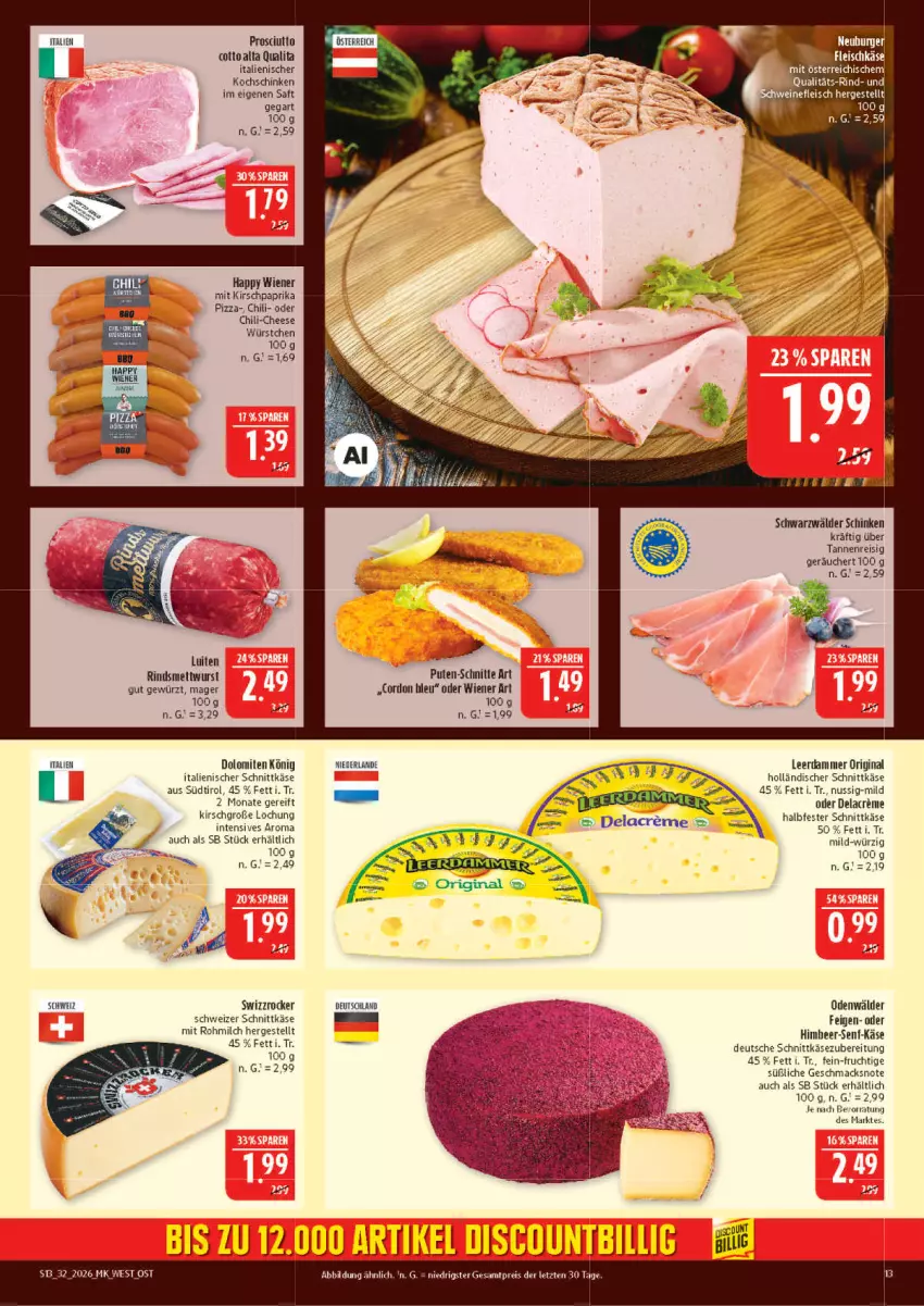 Aktueller Prospekt Marktkauf - Prospekt - von 02.08 bis 08.08.2026 - strona 13 - produkty: chili, cordon bleu, eis, Feigen, fleisch, frucht, gewürz, gin, halbfester schnittkäse, himbeer, holländischer schnittkäse, HP, Käse, kirsch, kochschinken, mac, Mett, mettwurst, milch, nuss, paprika, pizza, prosciutto, prosciutto cotto, pute, reis, rind, saft, schinken, schnittkäse, schwarzwälder schinken, schweizer schnittkäse, Swizzrocker, tee, Ti, wiener, wurst, würstchen, ZTE