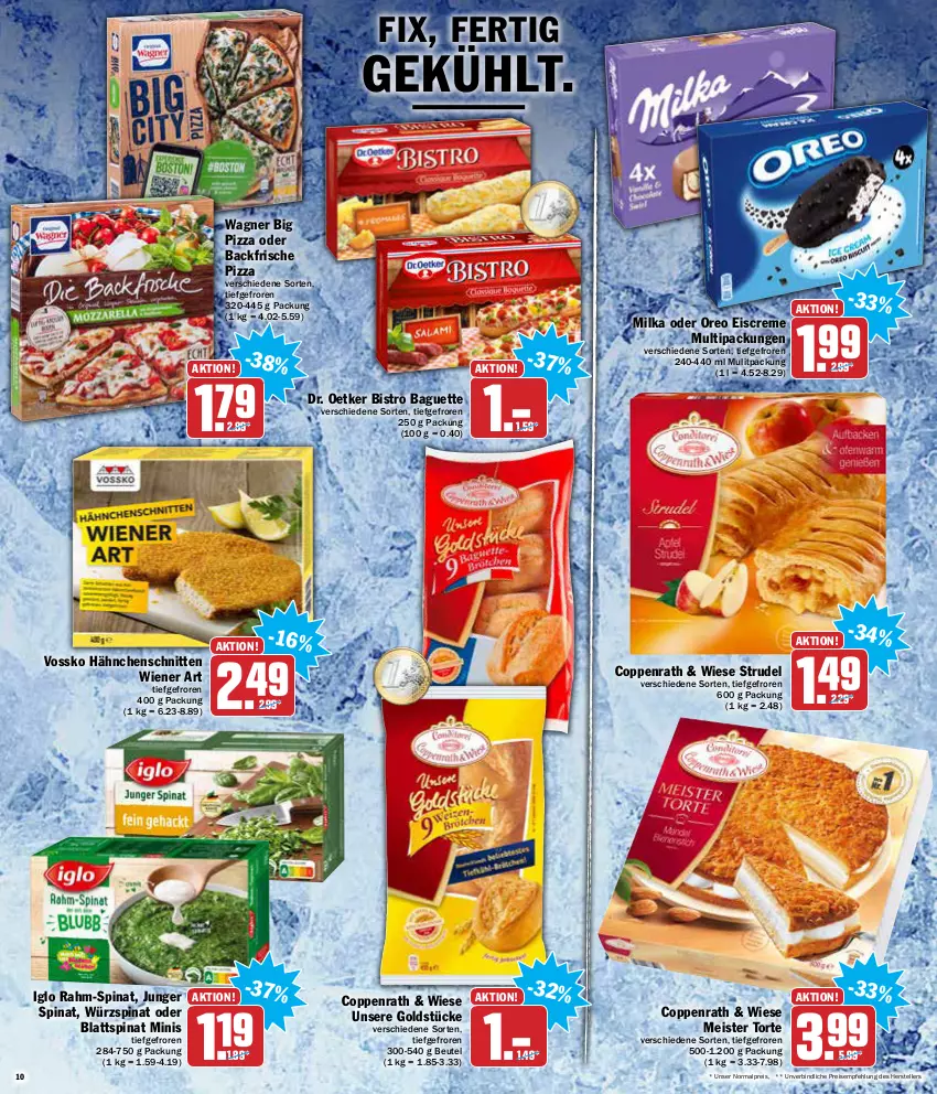 Aktueller Prospekt Aez - Prospekte - von 10.01 bis 15.01.2022 - strona 10 - produkty: baguette, beutel, Bistro Baguette, blattspinat, coppenrath, creme, Dr. Oetker, eis, eiscreme, elle, Goldstücke, iglo, Meister, Meister Torte, milka, oreo, pizza, rahm-spinat, reis, schnitten, spinat, Strudel, teller, Ti, torte, vossko, wagner, wiener